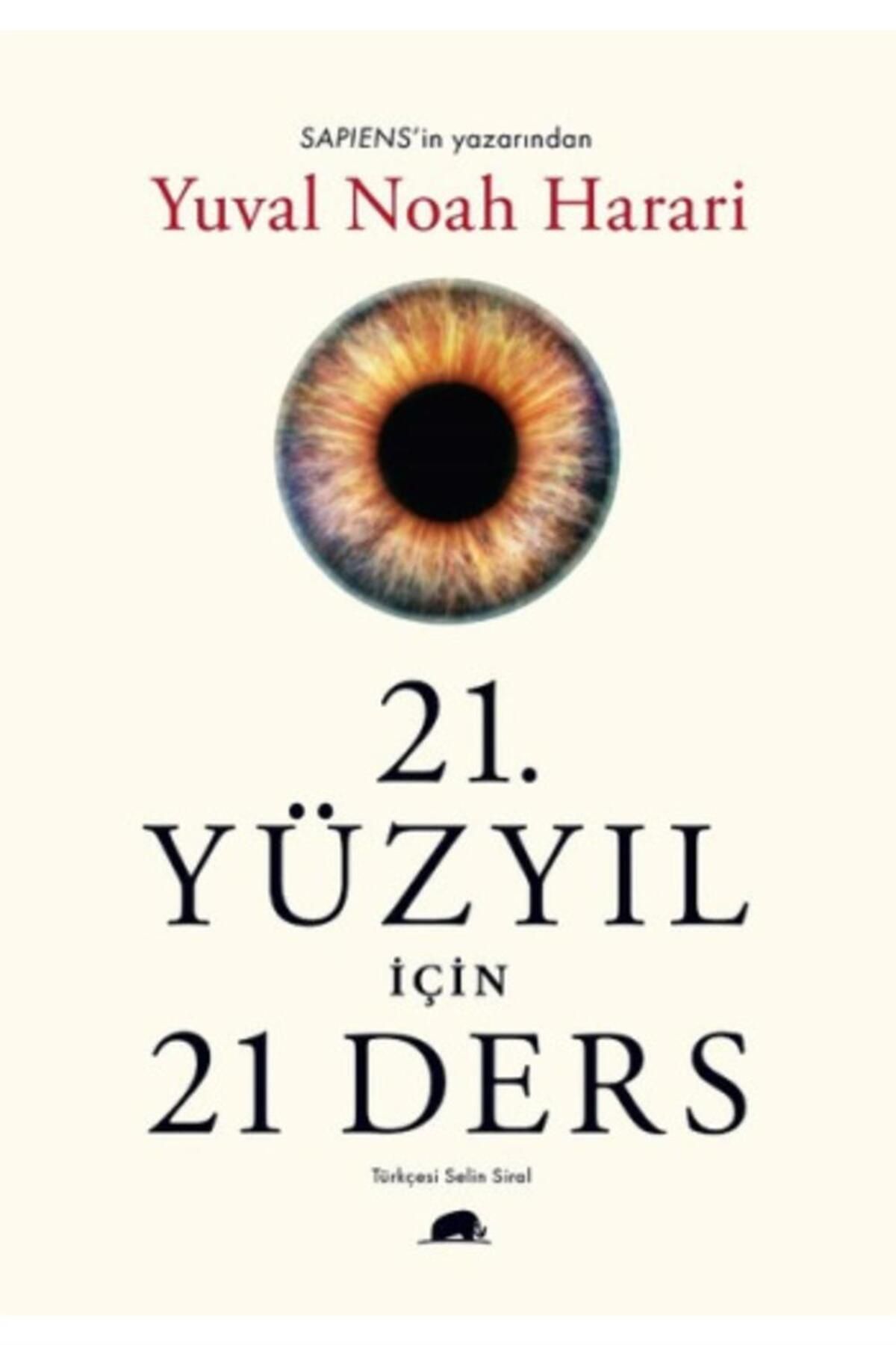 Genel Markalar 21 Yüzyıl Için 21 Ders Yuval Noah Harari Yuval Noah Harari