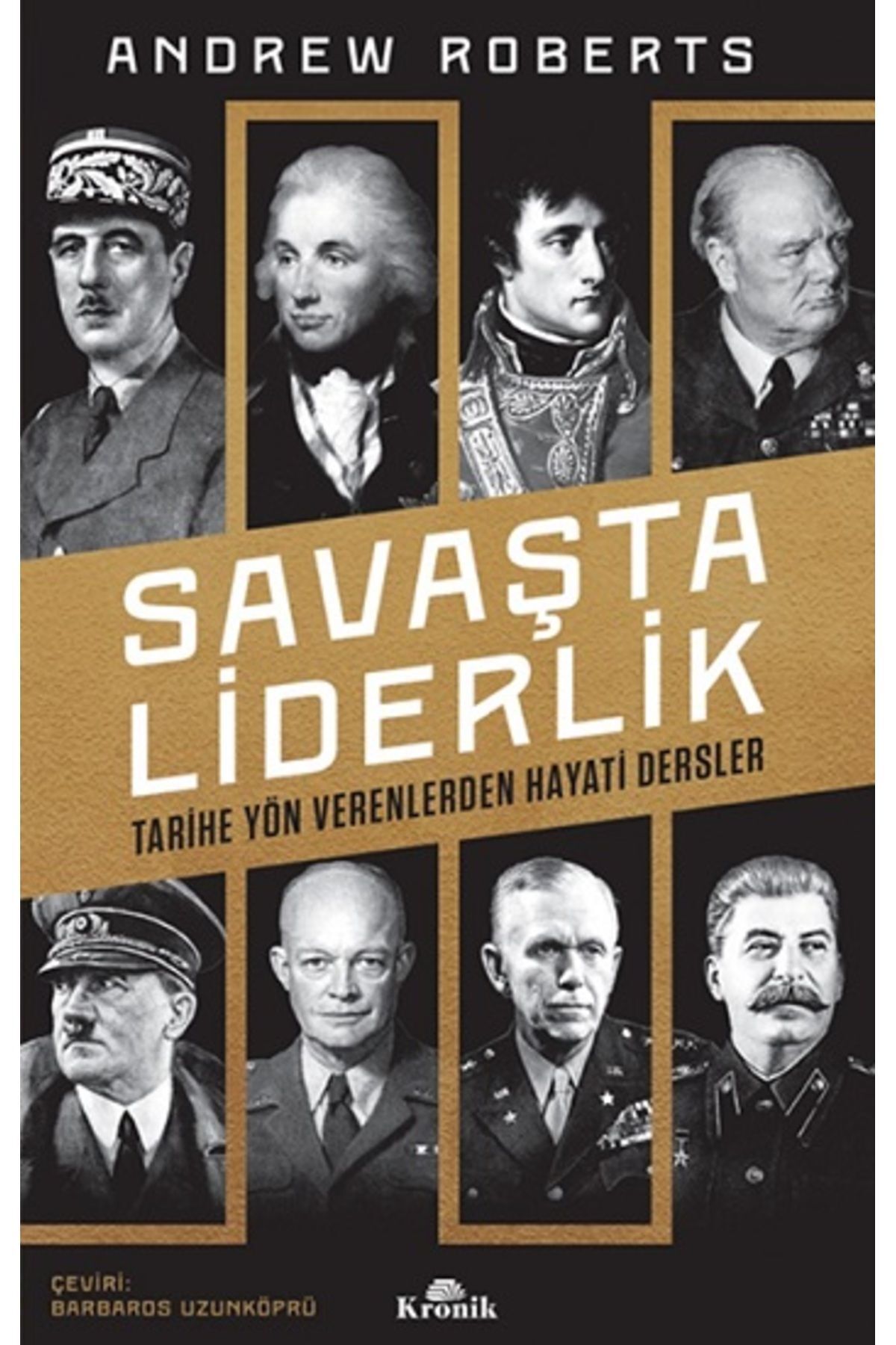 Kronik Kitap Savaşta Liderlik