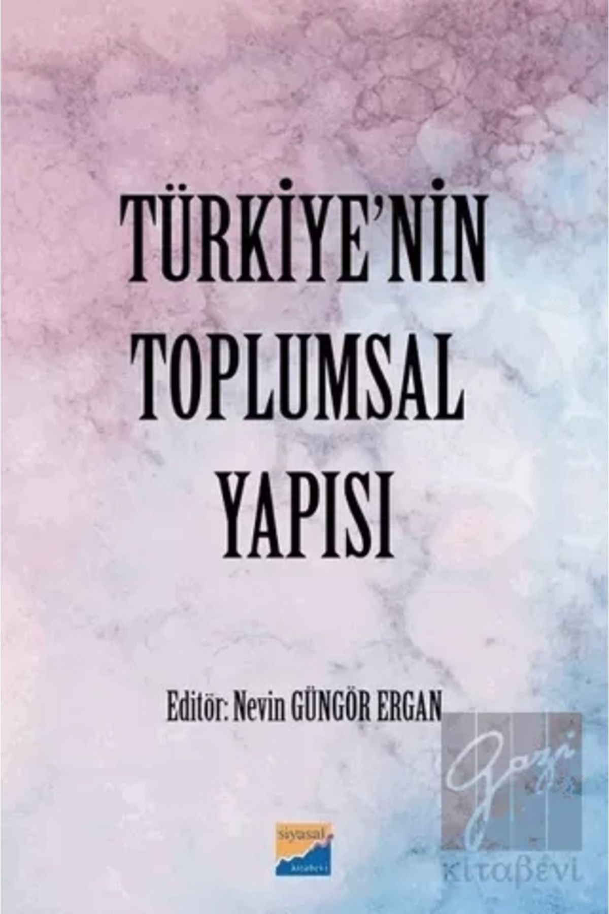 Siyasal Kitabevi Türkiye'nin Toplumsal Yapısı-nevin Güngör Ergan