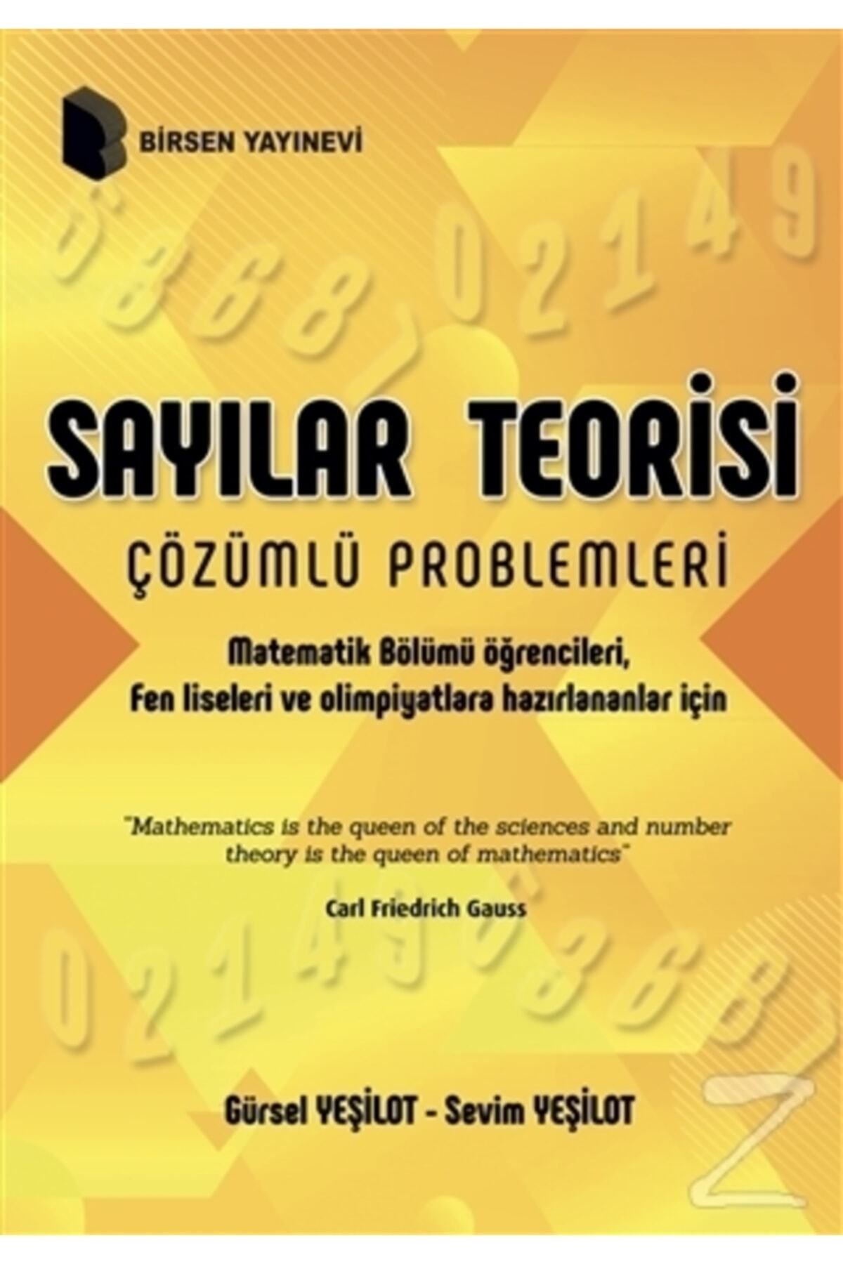 Birsen Yayınevi Sayılar Teorisi Çözümlü Problemleri / Gürsel Yeşilot / / 9789755116969