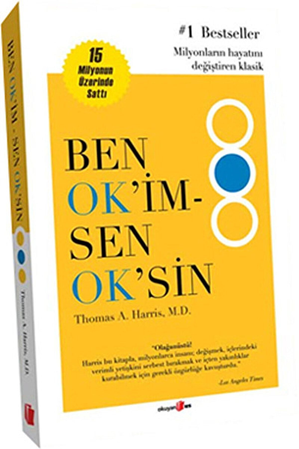 Okuyan Us Yayınları Ben Ok’im Sen Ok’sin - Thomas A. Harris 9786054054749