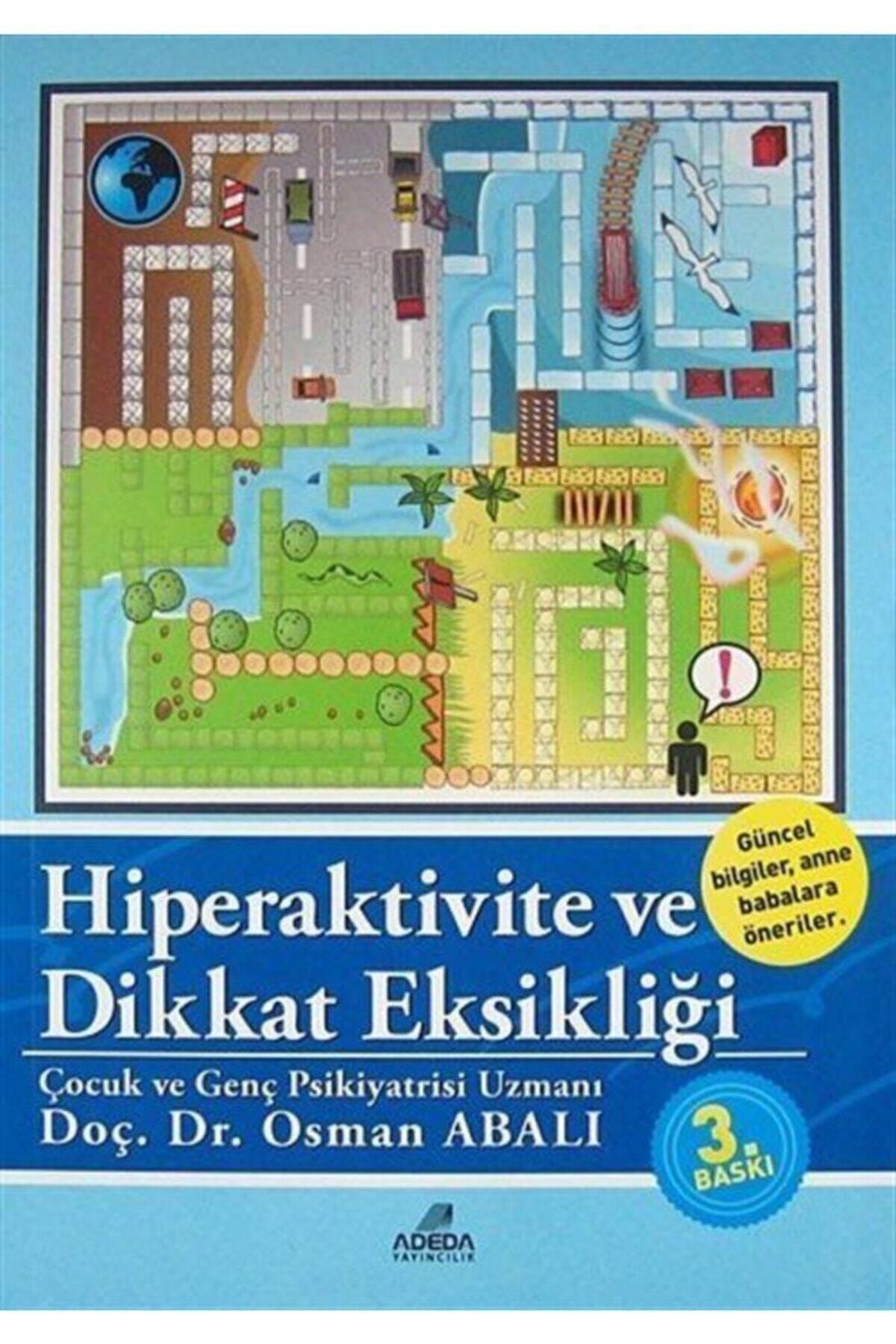 Adeda Yayınları Hiperaktivite Ve Dikkat Eksikliği