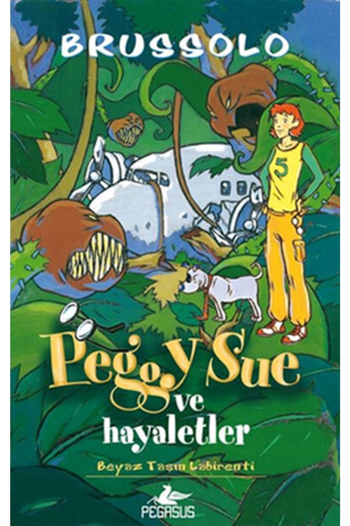 Pegasus Yayınları Peggy Sue Ve Hayaletler - Beyaz Taşın Labirenti Serge Brussolo Pegasus Yayınları