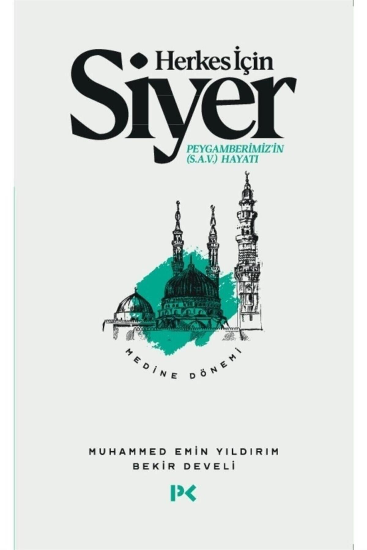 Profil Kitap Herkes Için Siyer-2 Medine Dönemi / Muhammed Emin Yıldırım & Bekir Develi.