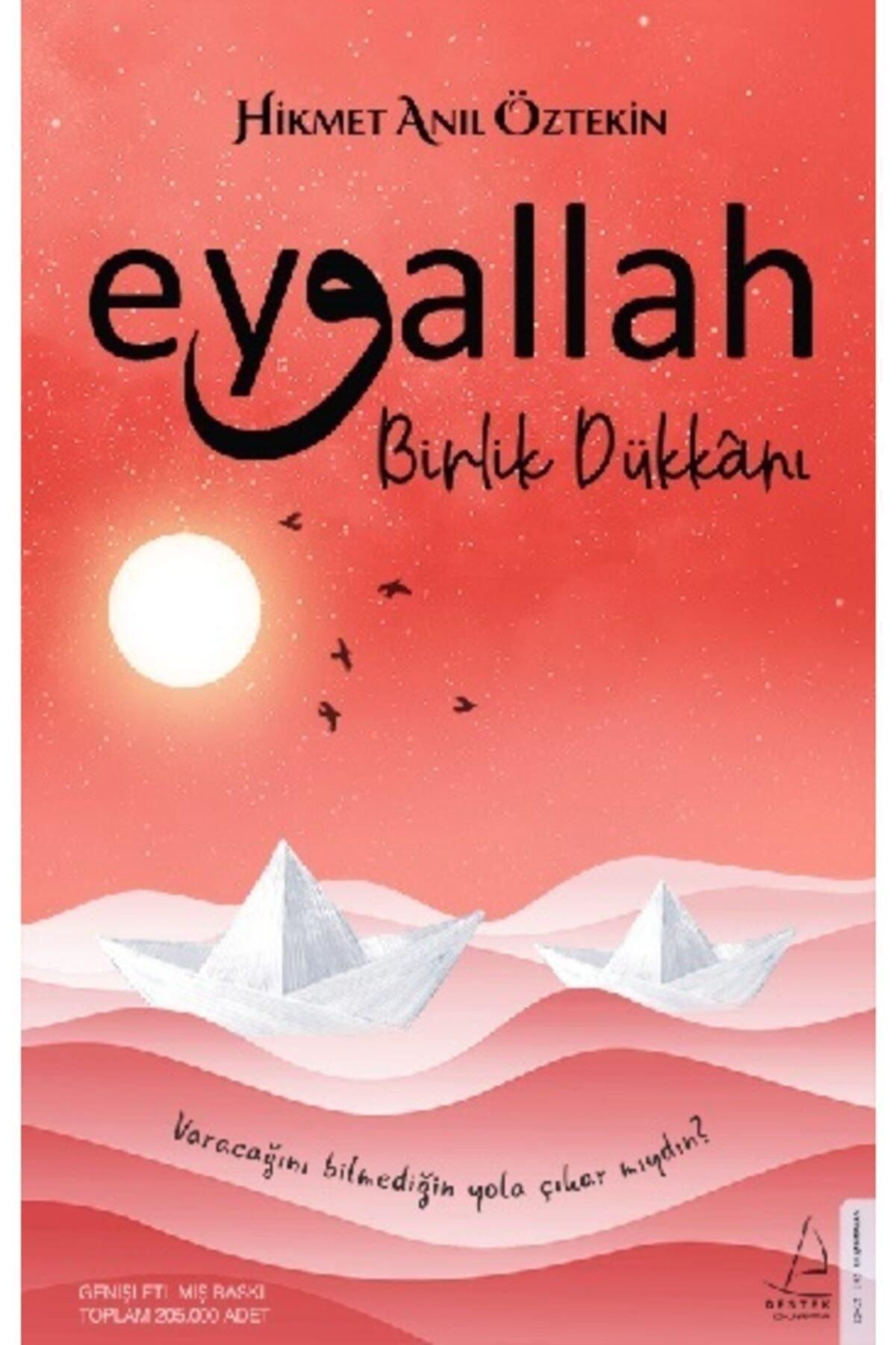 Destek Yayınları Eyvallah - 2 - Birlik Dükkanı