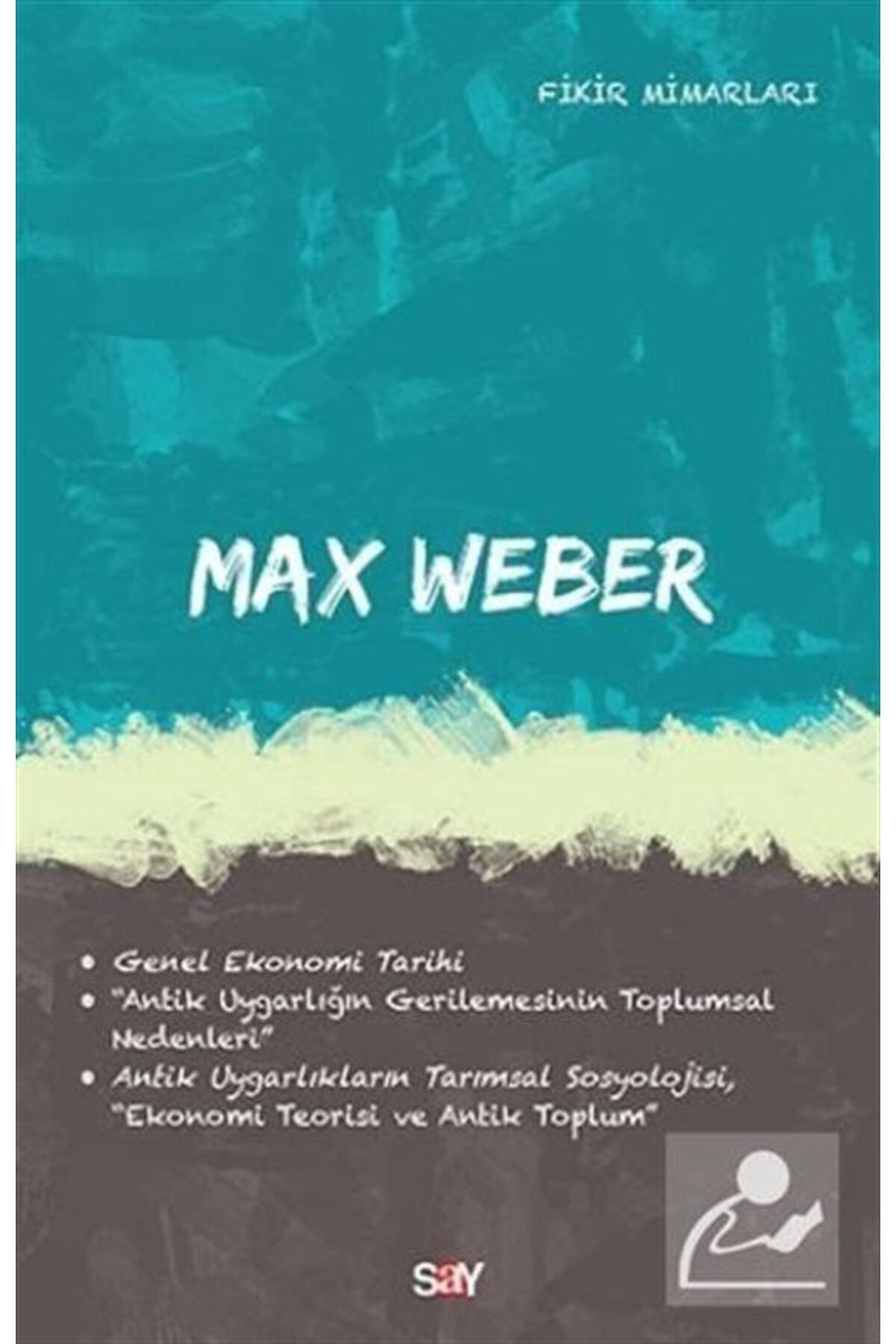 Say Yayınları Max Weber