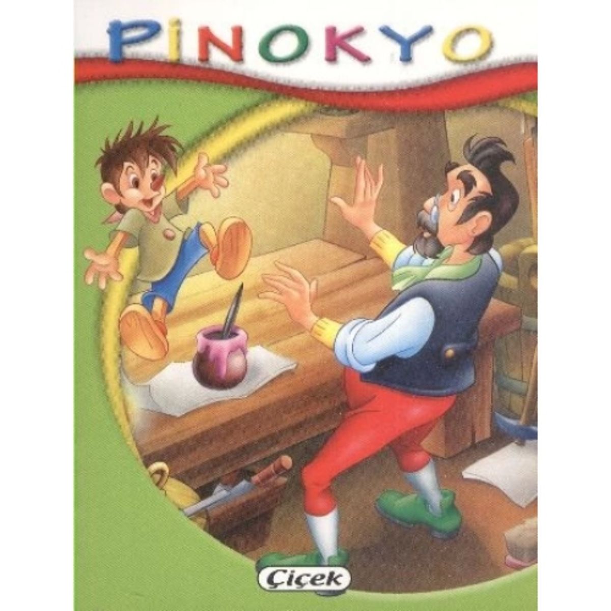 Çiçek Yayıncılık Minik Kitaplar Dizisi Pinokyo