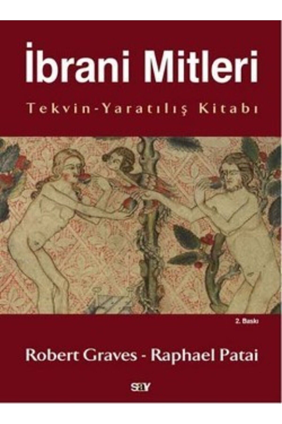 Say Yayınları İbrani Mitleri & Tekvin - Yaratılış Kitabı