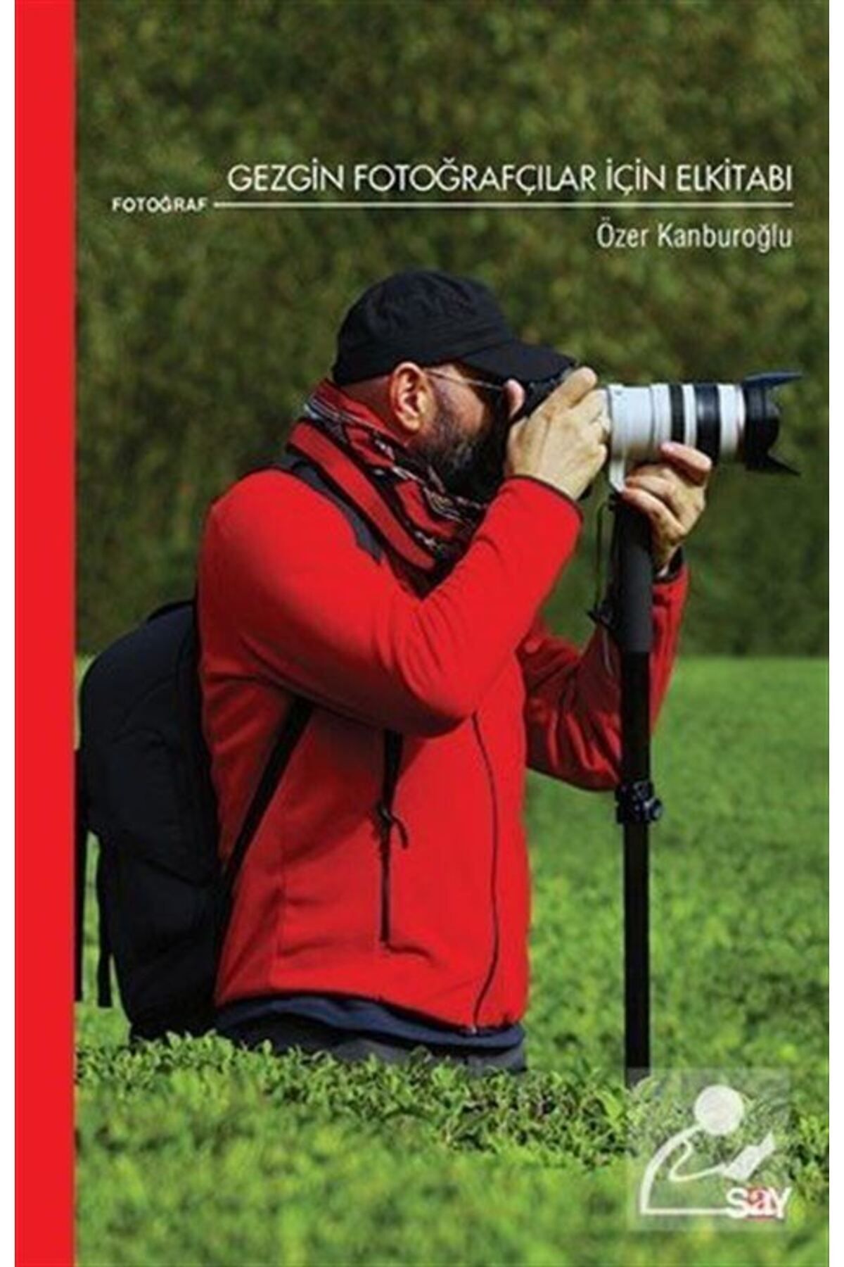 Say Yayınları Gezgin Fotoğrafçılar İçin Elkitabı