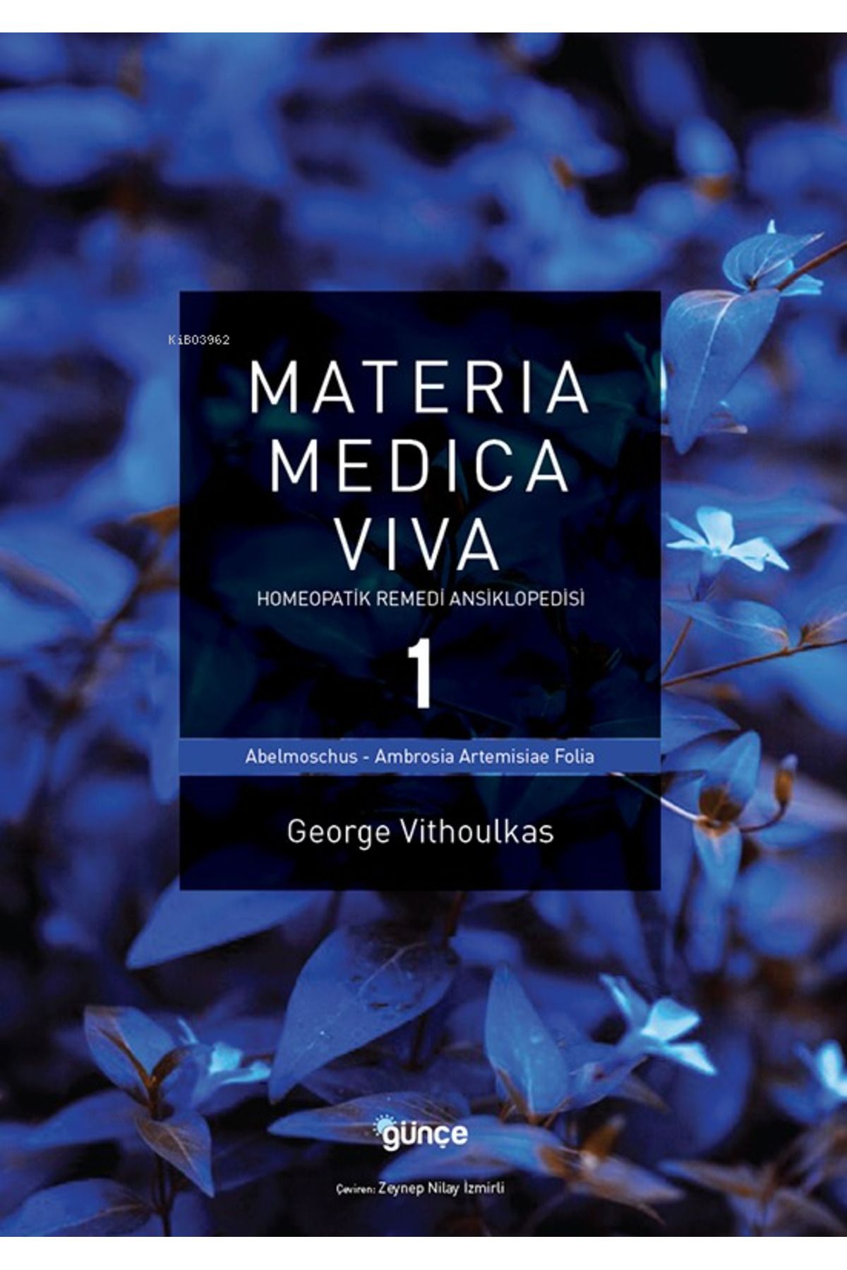 Günçe Yayınevi Materia Medica Viva 1