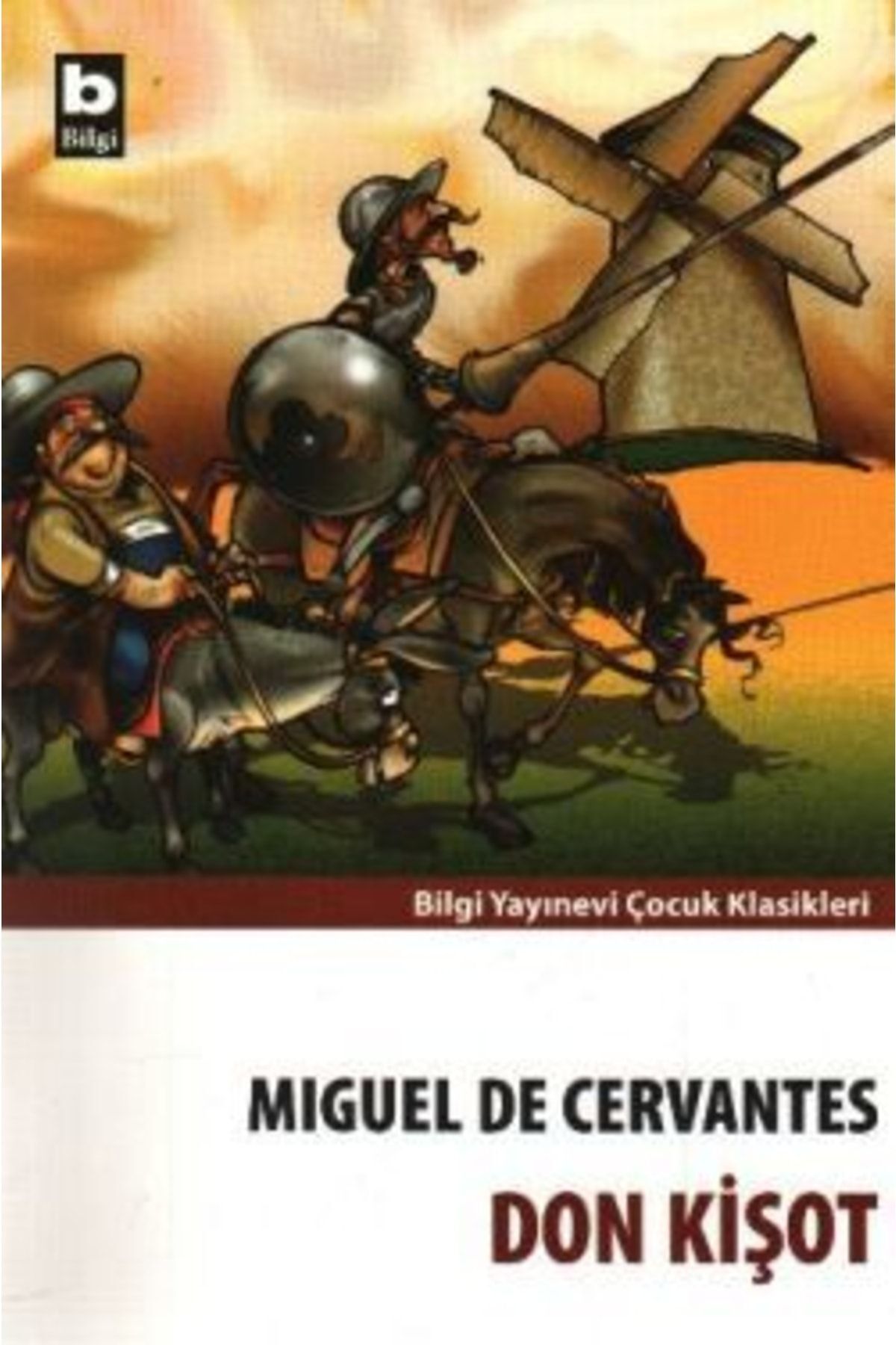 Bilgi Yayınları Don Kişot  Miguel De Cervantes Saavedra