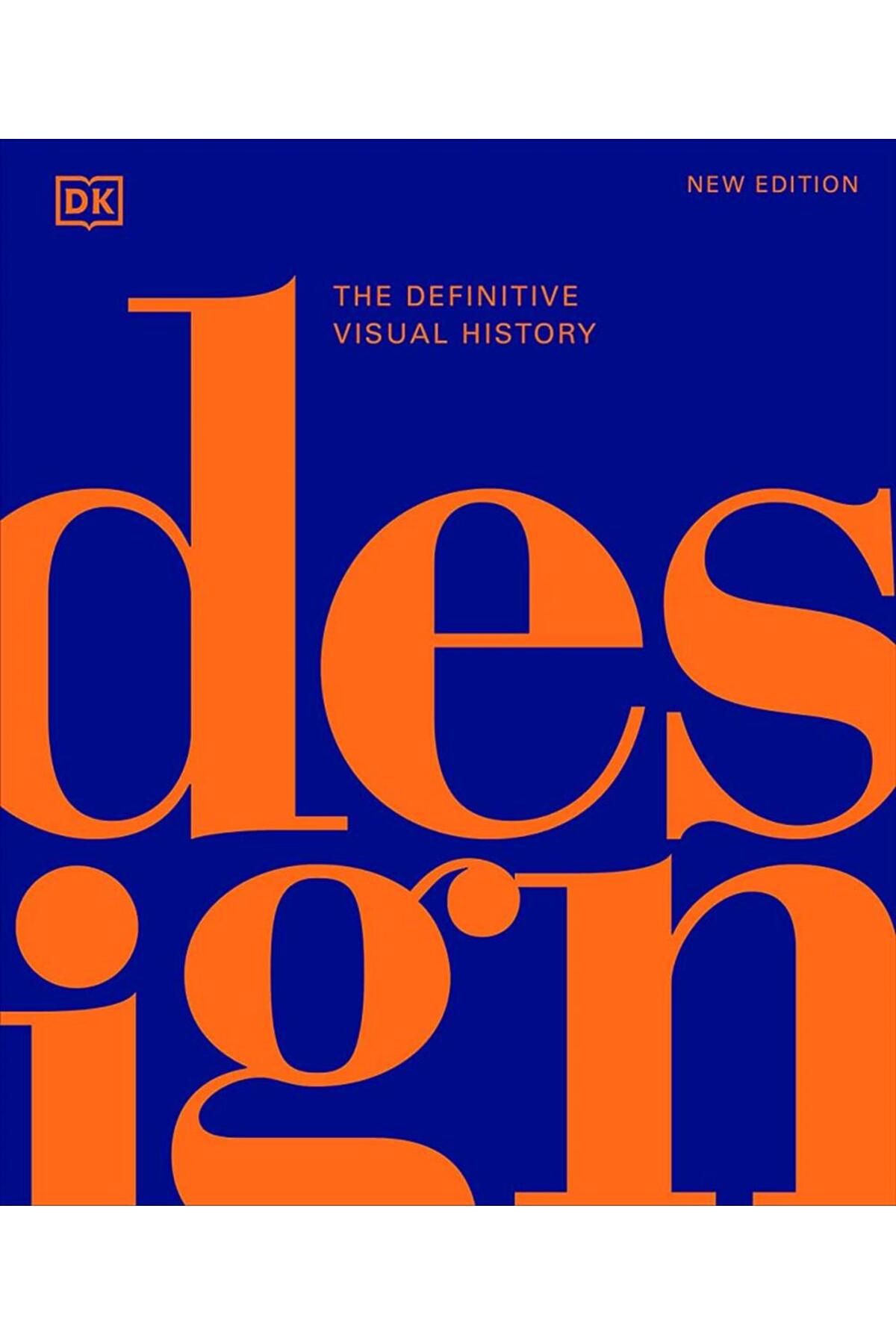 Dorling Kindersley Design: The Definitive Visual History