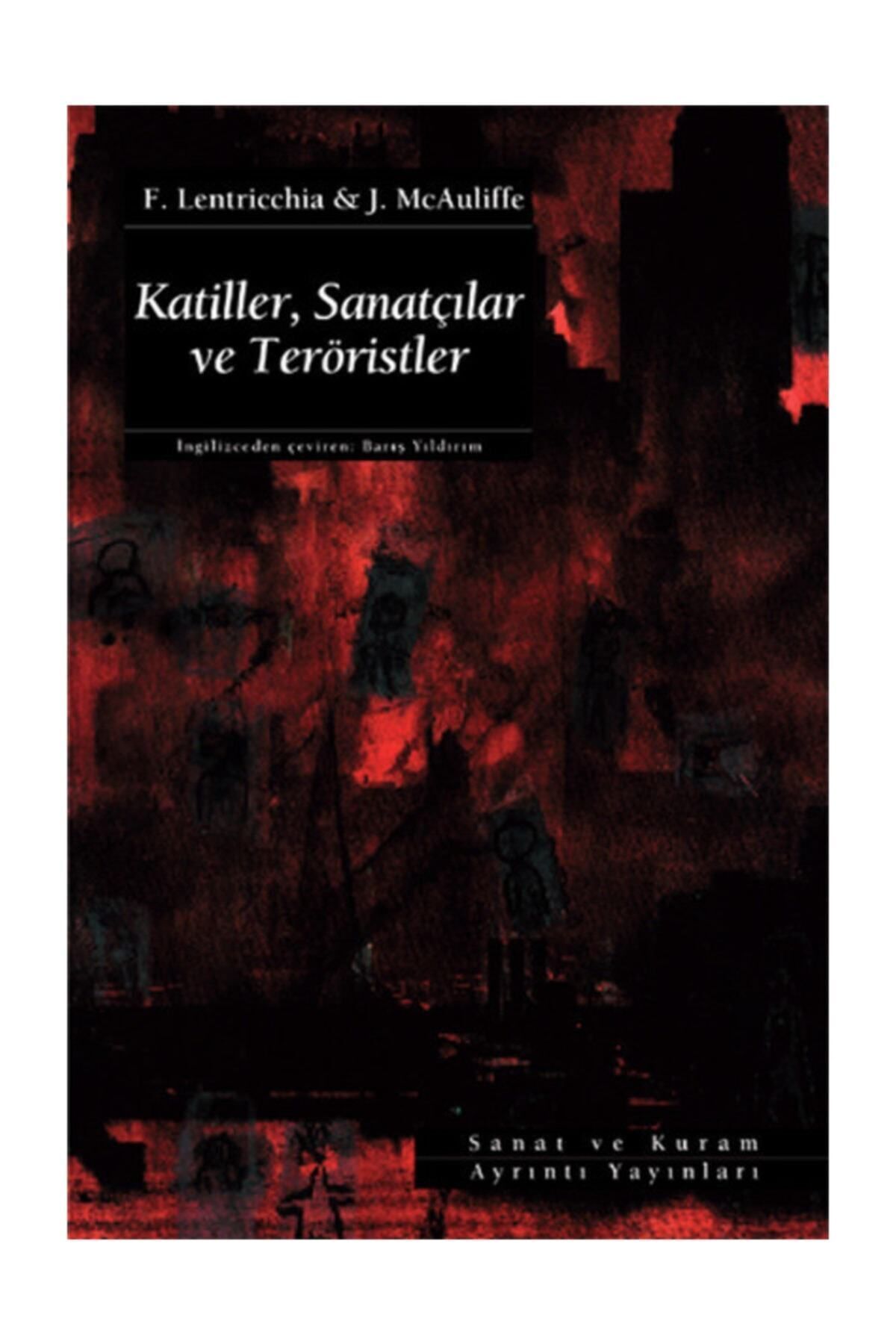Ayrıntı Yayınları Katiller, Sanatçılar ve Teröristler