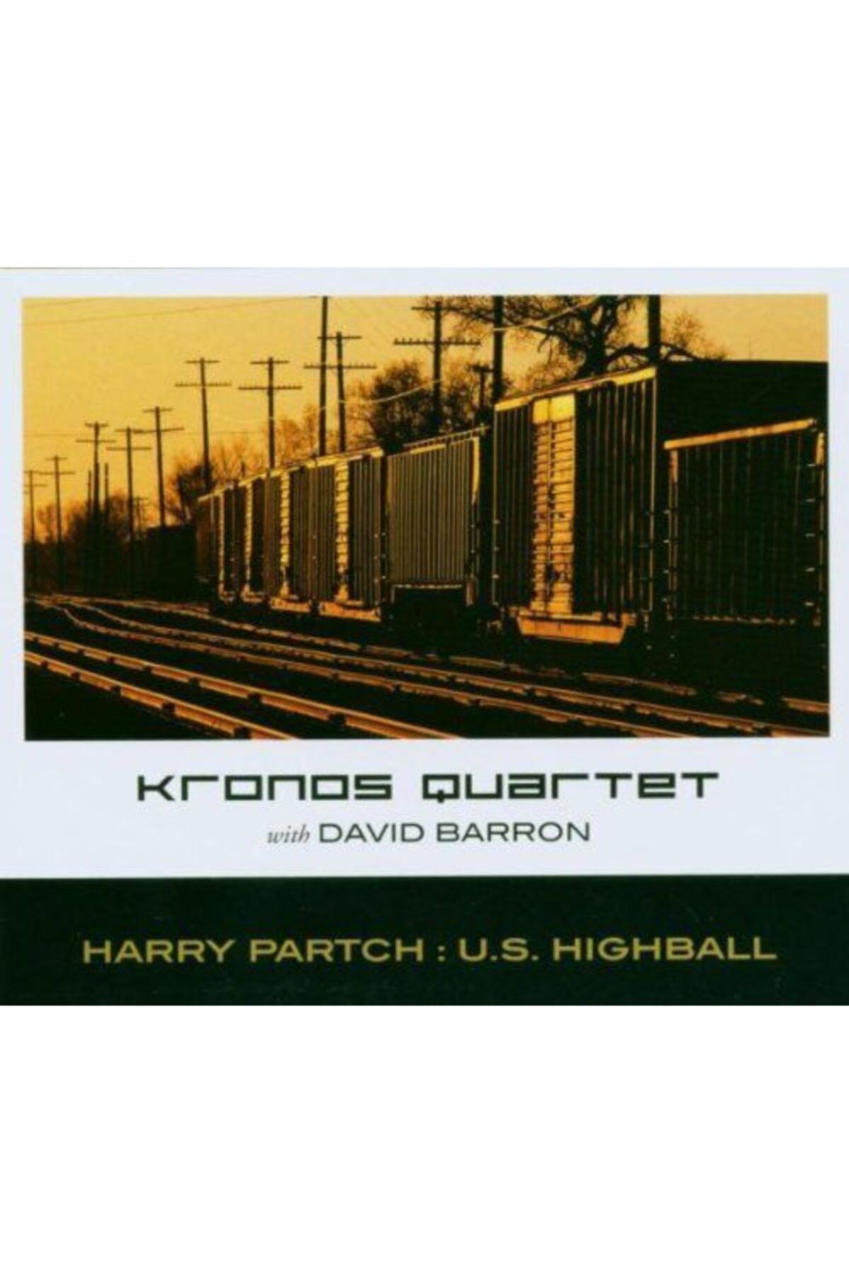 Warner Bros Cd - Kronos Quartet Wıth Davıd - Harry Partch: U.s. Hıghbal