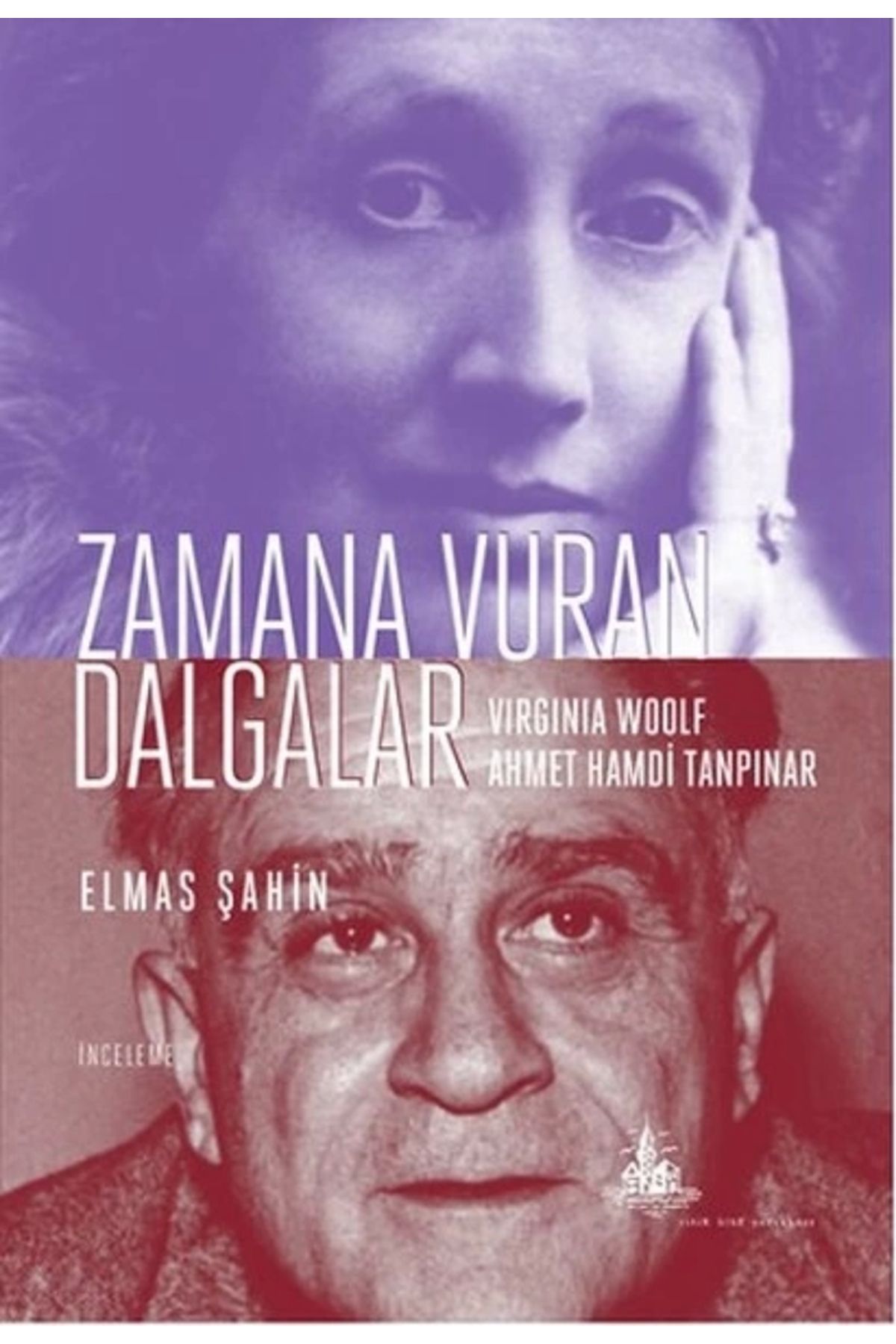 Yitik Ülke Yayınları Zamana Vuran Dalgalar - Virginia Woolf Ahmet Hamdi Tanpınar