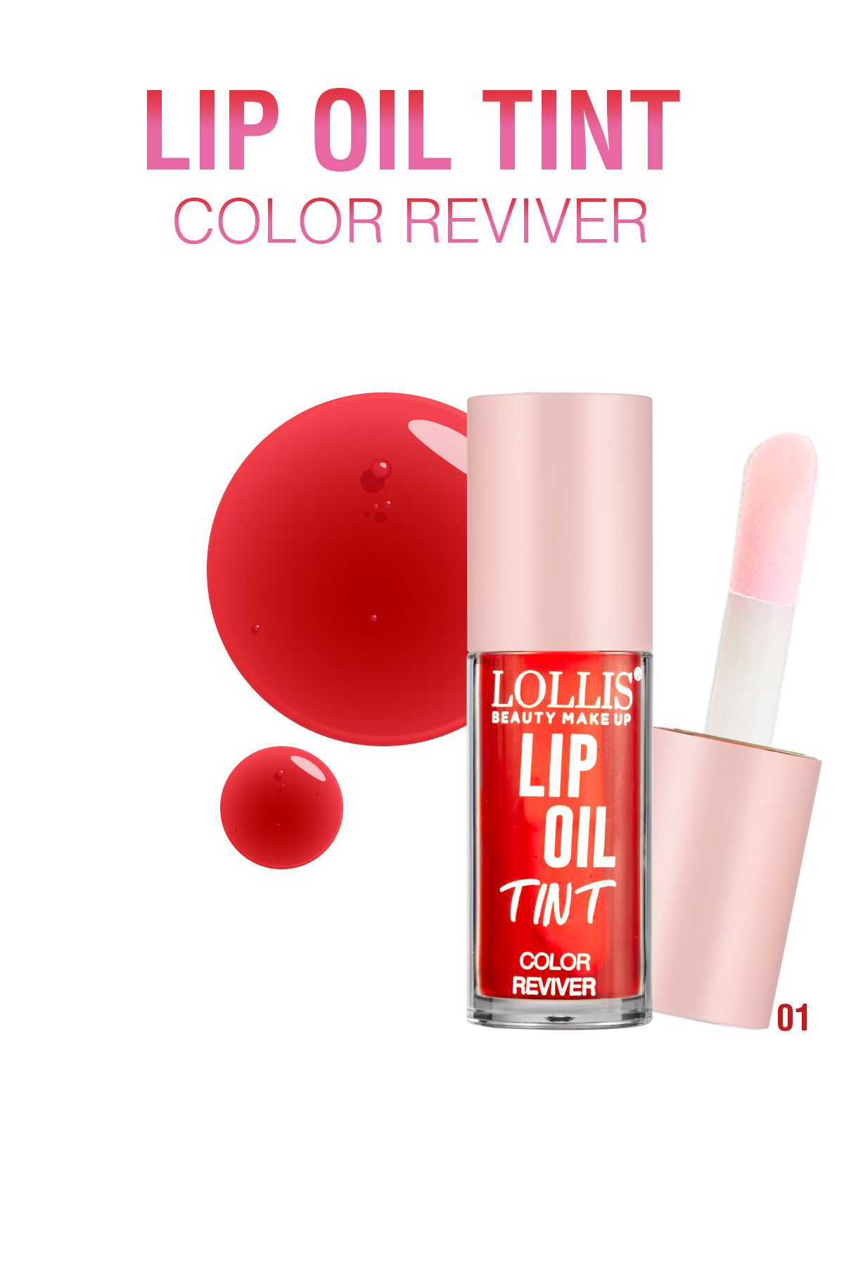 Lollis Lip Oil Tint 01 / Renkli Parlatıcı Dudak Yağı 01