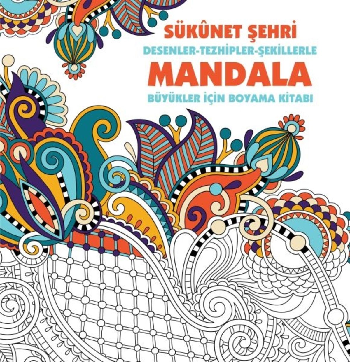 Genel Markalar Sükunet Şehri - Mandala (BÜYÜKLER IÇİN BOYAMA)