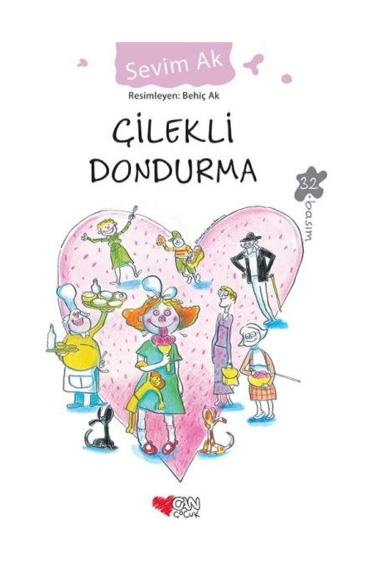 Can Çocuk Yayınları Çilekli Dondurma - Sevim Ak 9789750710865