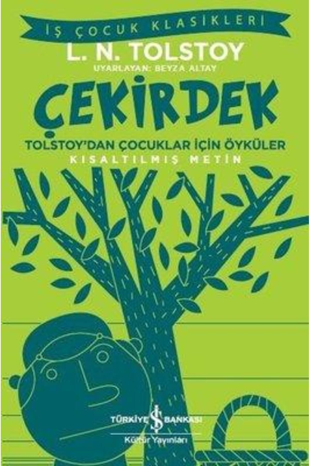 Türkiye İş Bankası Kültür Yayınları Çekirdek-tolstay'dan Çocuklar Için Öyküler
