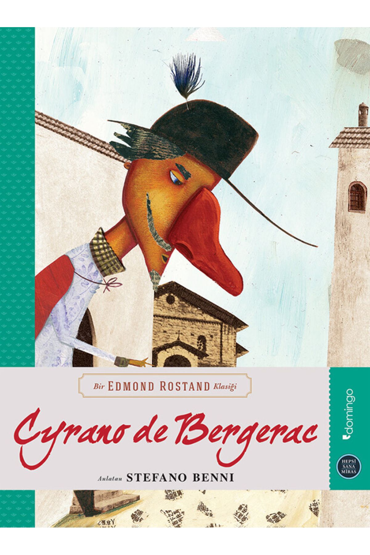 Domingo Yayınevi Hepsi Sana Miras - Cyrano De Bergerac