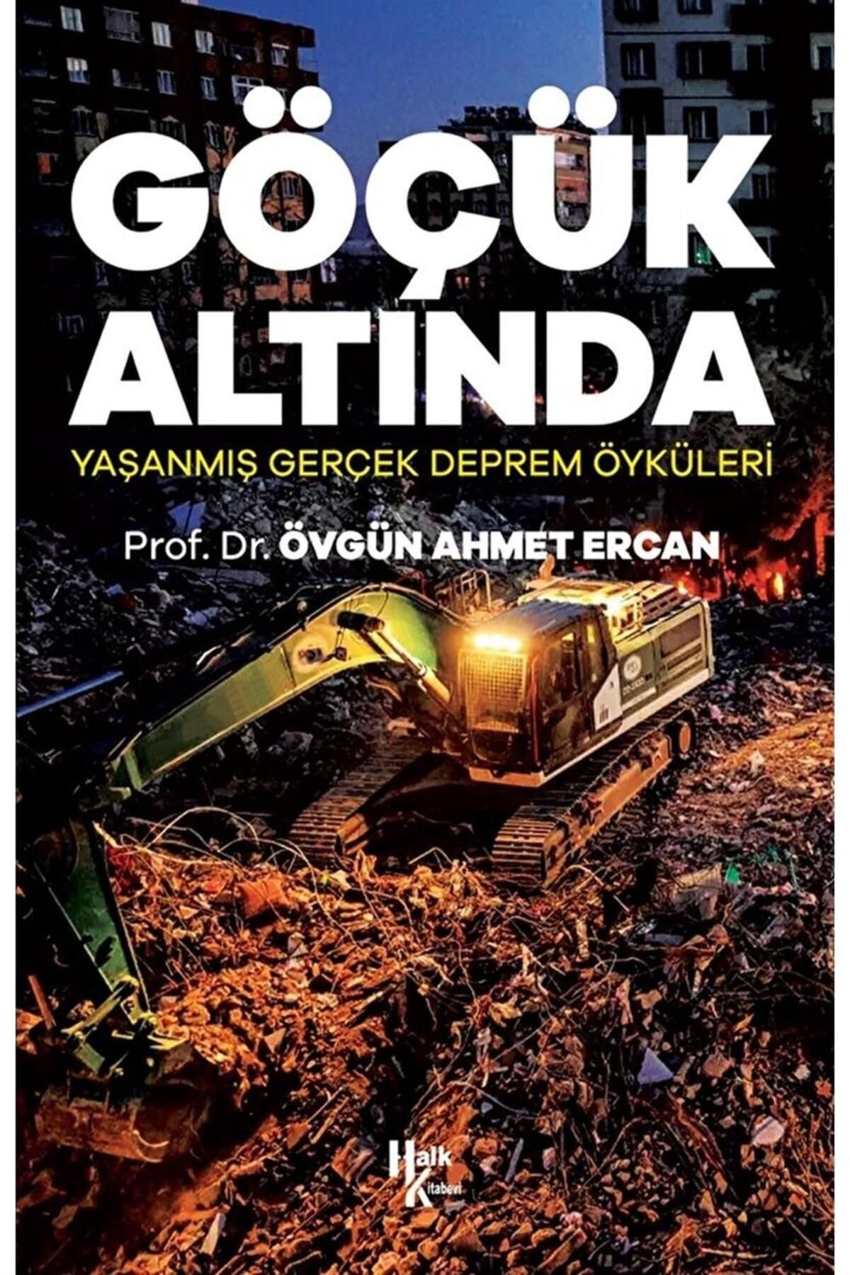 Halk Kitabevi Göçük Altında - Yaşanmış Gerçek Deprem Öyküleri