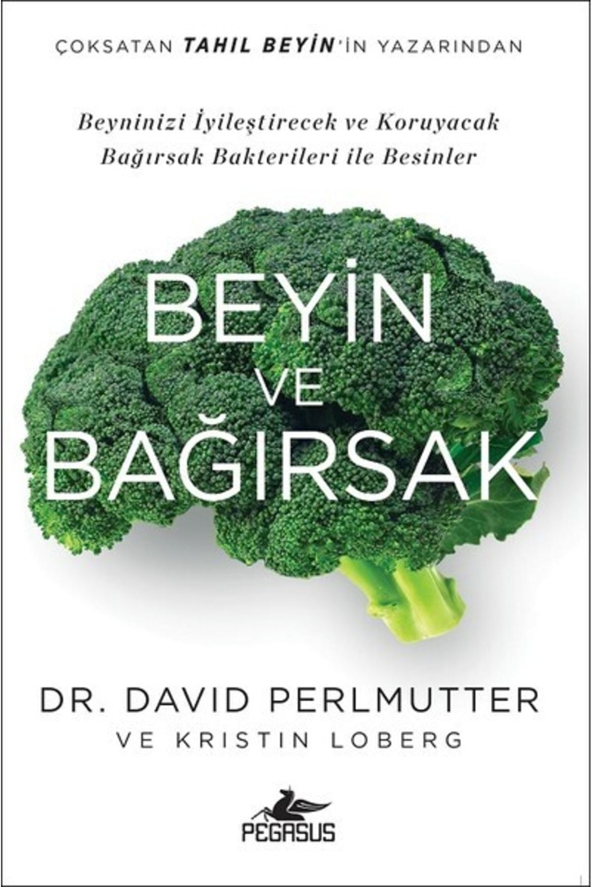 Pegasus Yayınları Beyin Ve Bağırsak - David Perlmutter
