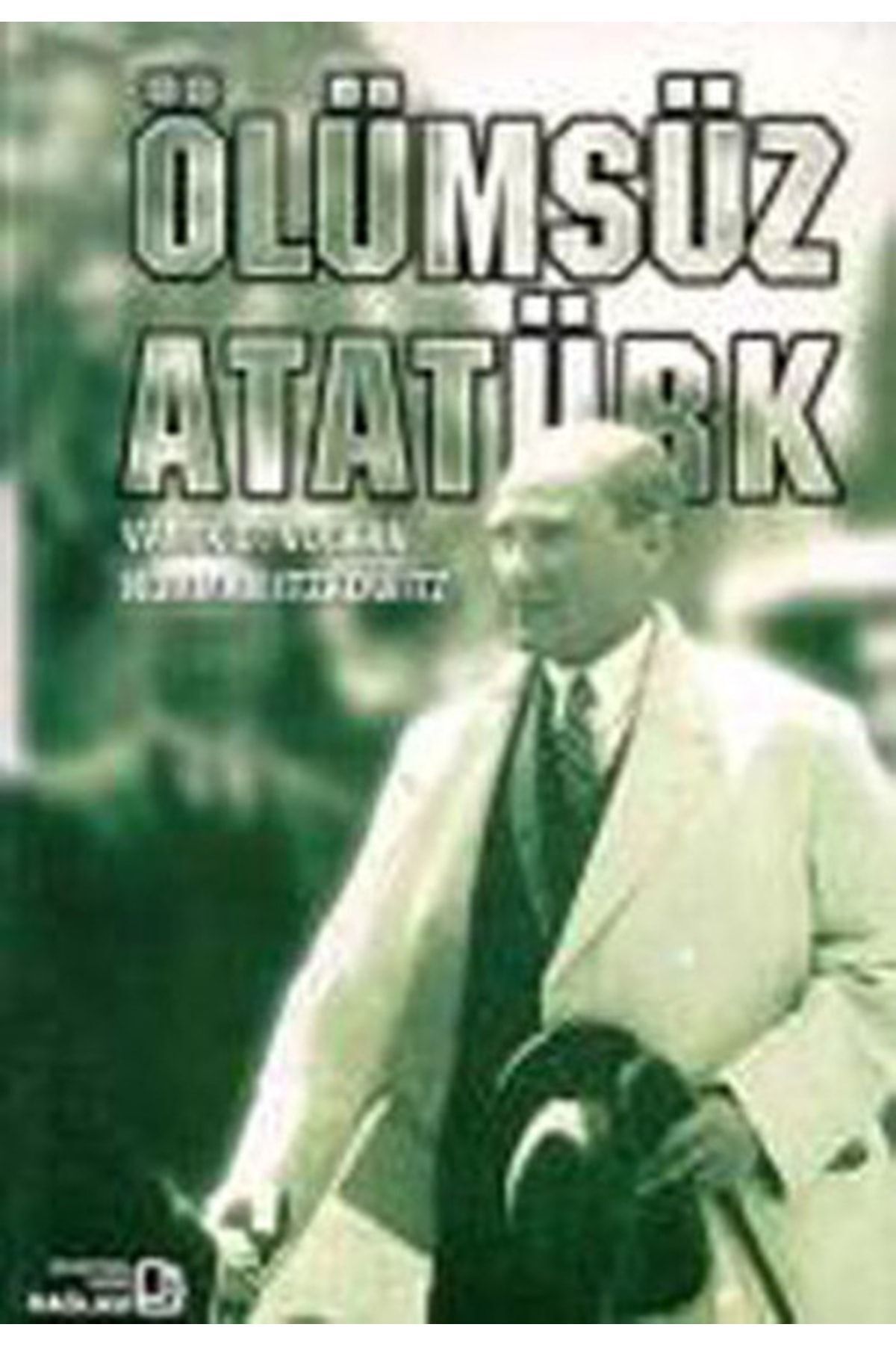 Bağlam Yayıncılık Ölümsüz Atatürk