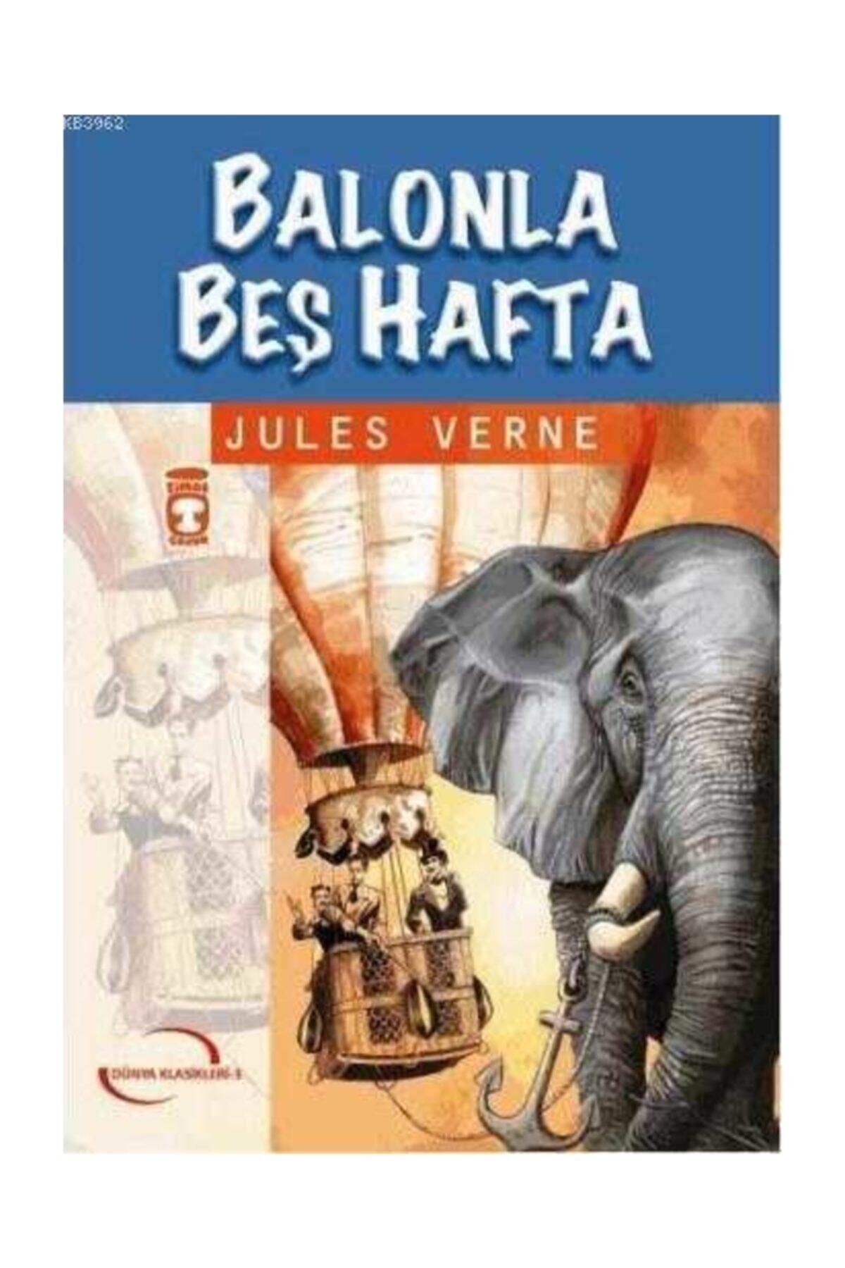 Timaş Yayınları Balonla Beş Hafta - Dünya Klasikleri / Gençlik Serisi Jules Verne
