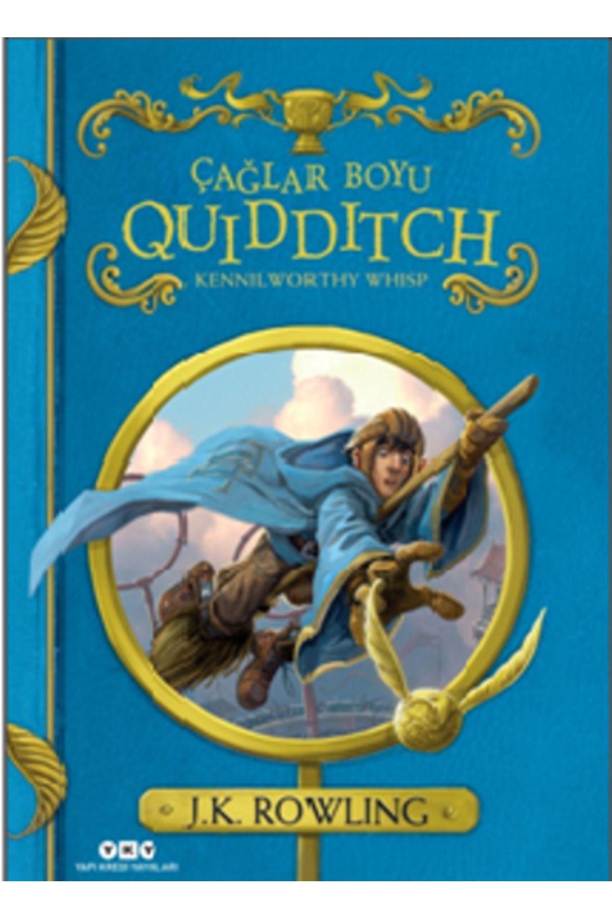 Yapı Kredi Yayınları Çağlar Boyu Quidditch (CİLTLİ)