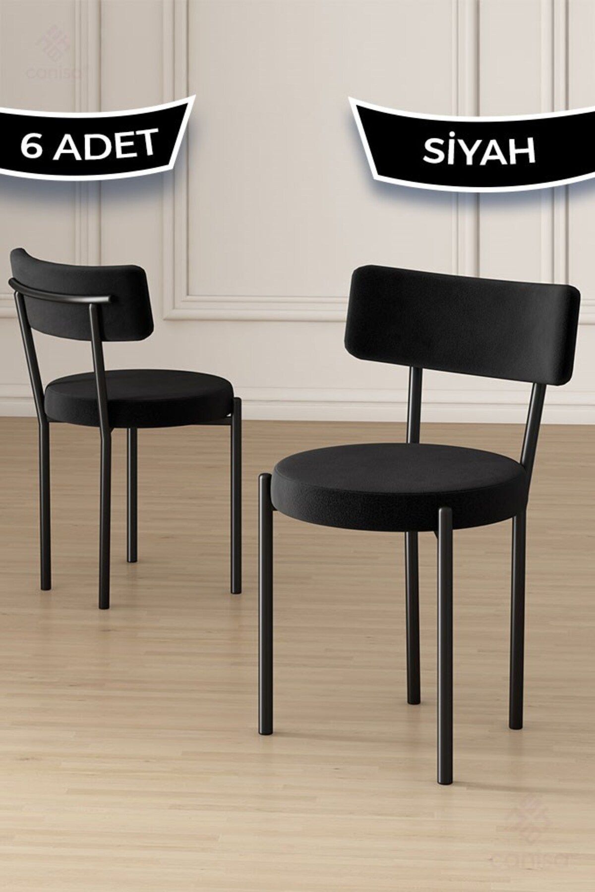Canisa Rona Serisi 6 Adet Siyah Mutfak Sandalyesi Siyah Metal İskeletli 1. Sınıf Babyface Kumaş