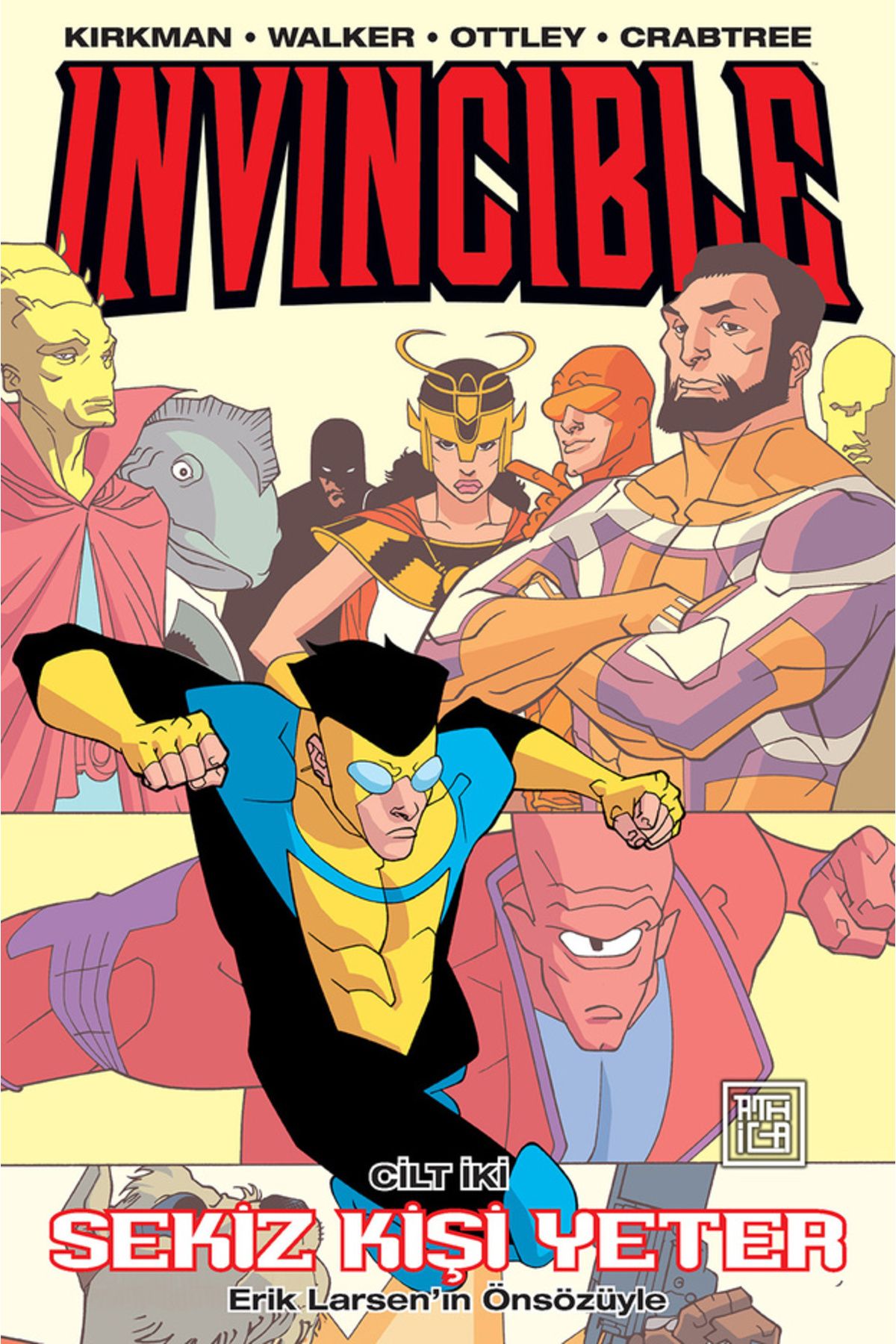 Destek Yayınları Invincible 2 - Sekiz Kişi Yeter