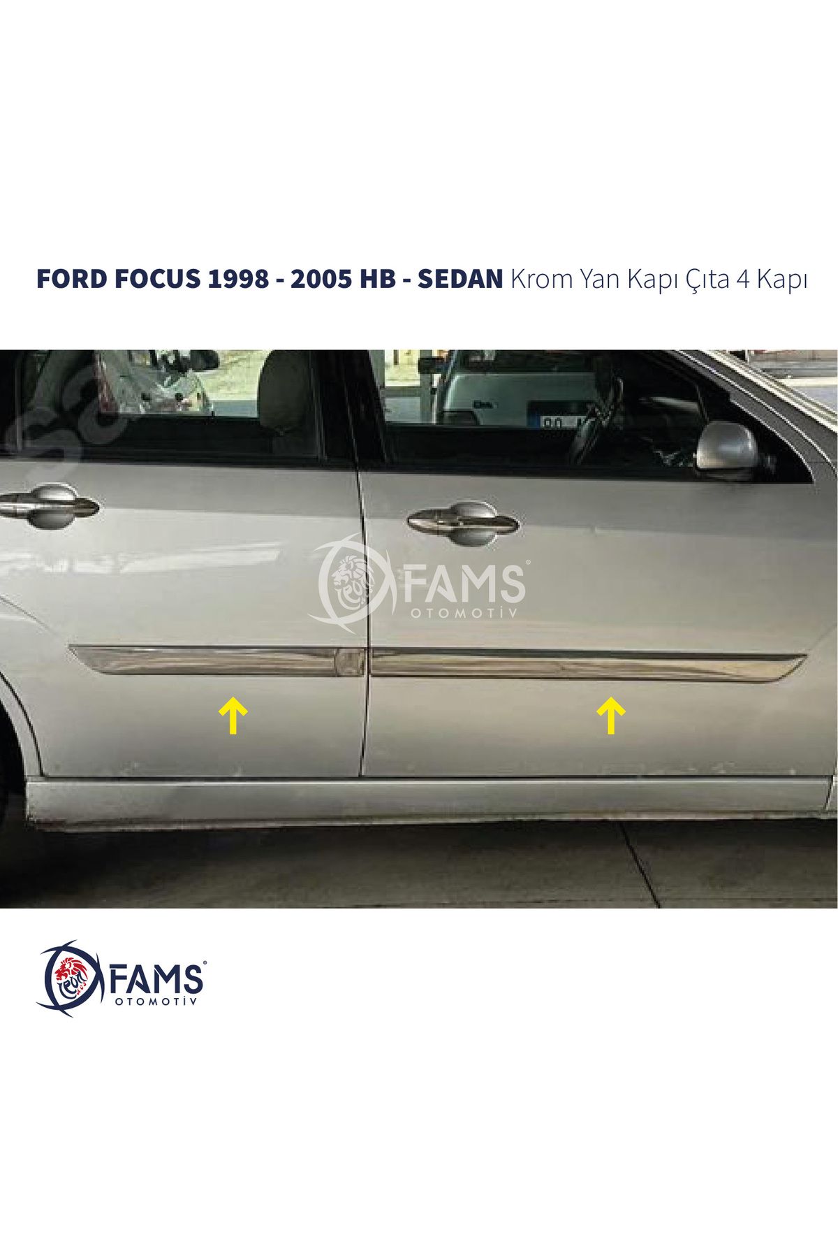 Genel Markalar Ford Focus 1 Krom Yan Kapı Çıta 4 Kapı 1998-2005 P.çelik Hb-sedan