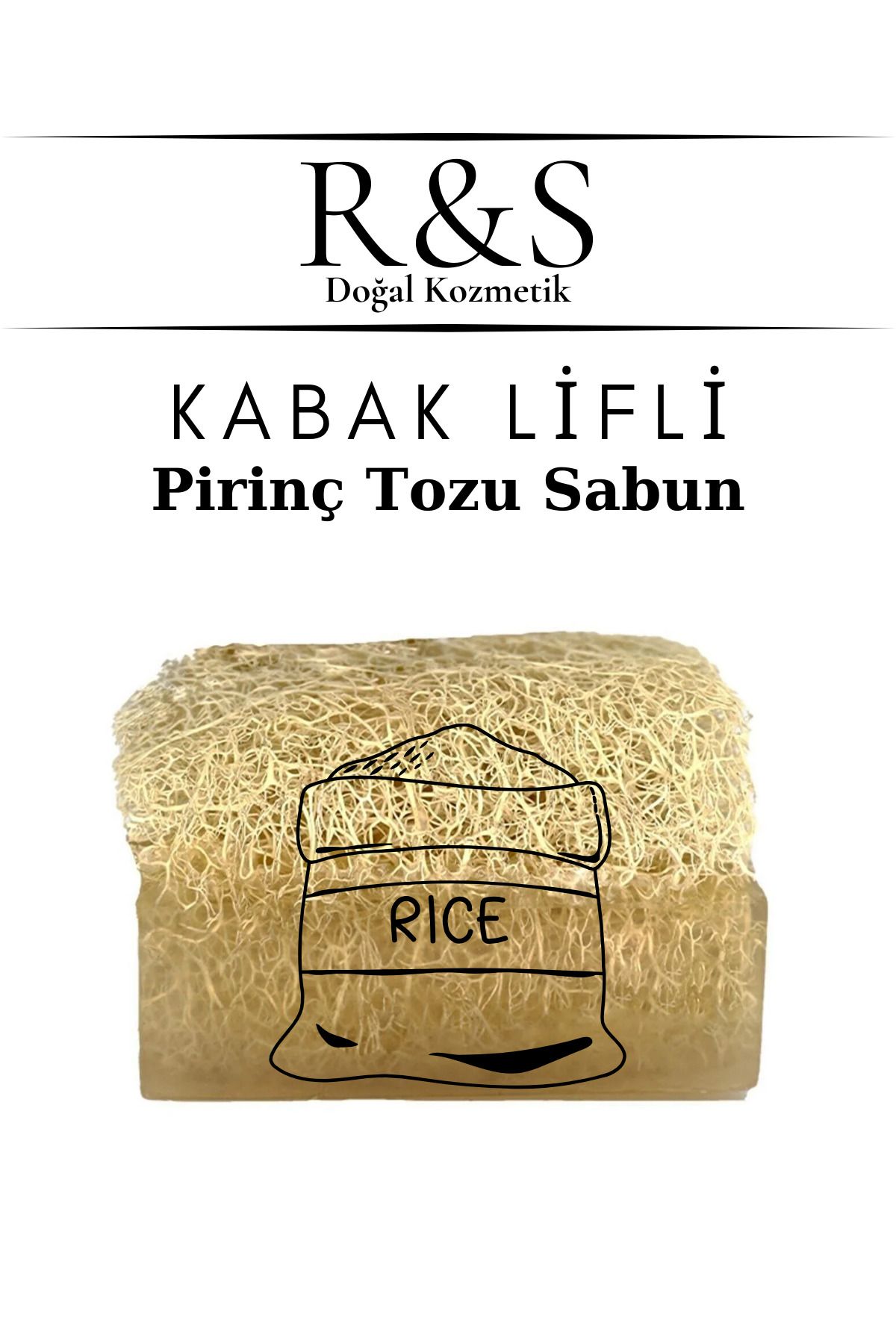 R&S Doğal Kozmetik %100 Doğal Kabak Lifli Pirinç Tozu Sabun