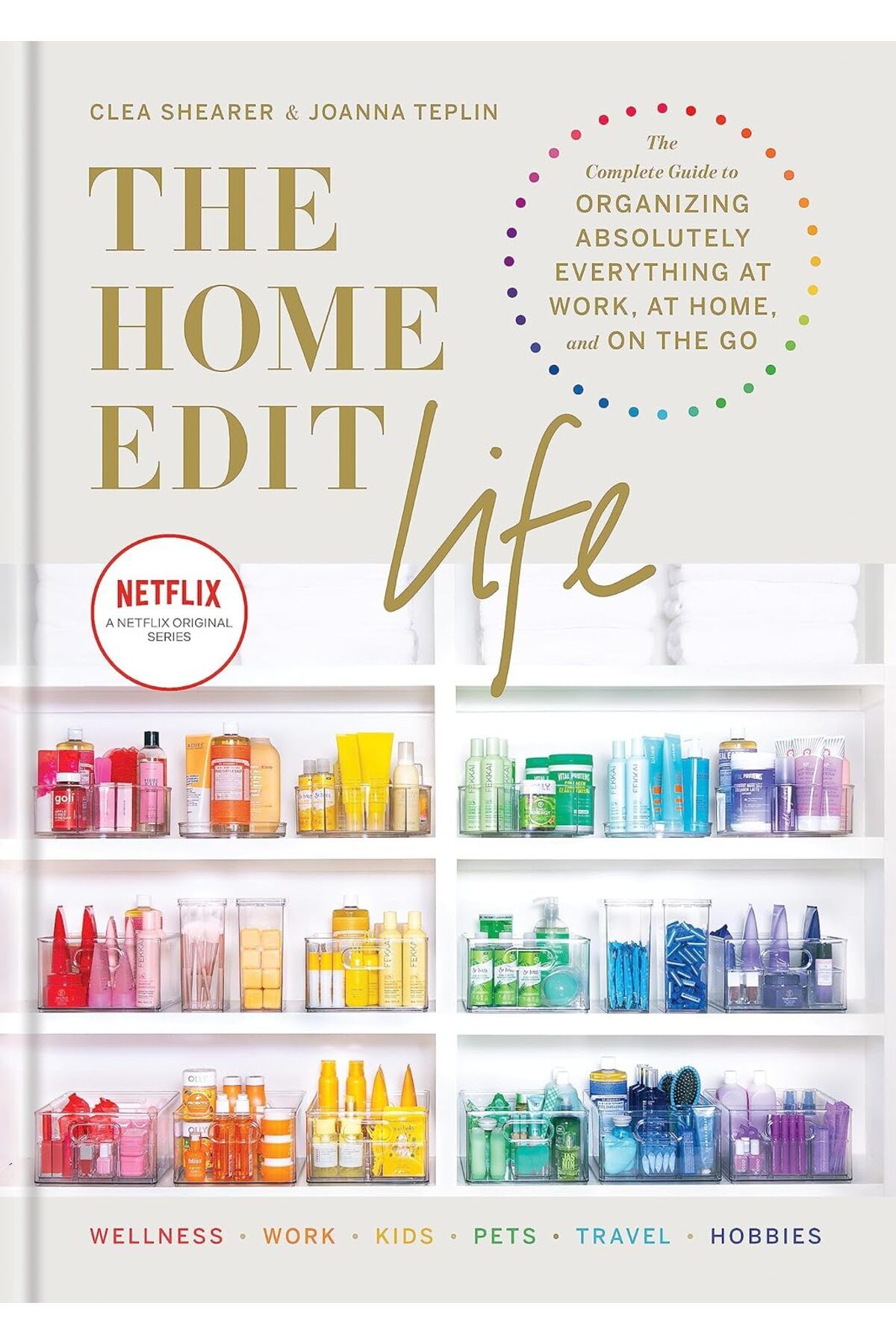 Fecr Yayınevi The Home Edit Life - Clea Shearer, Joanna Teplin