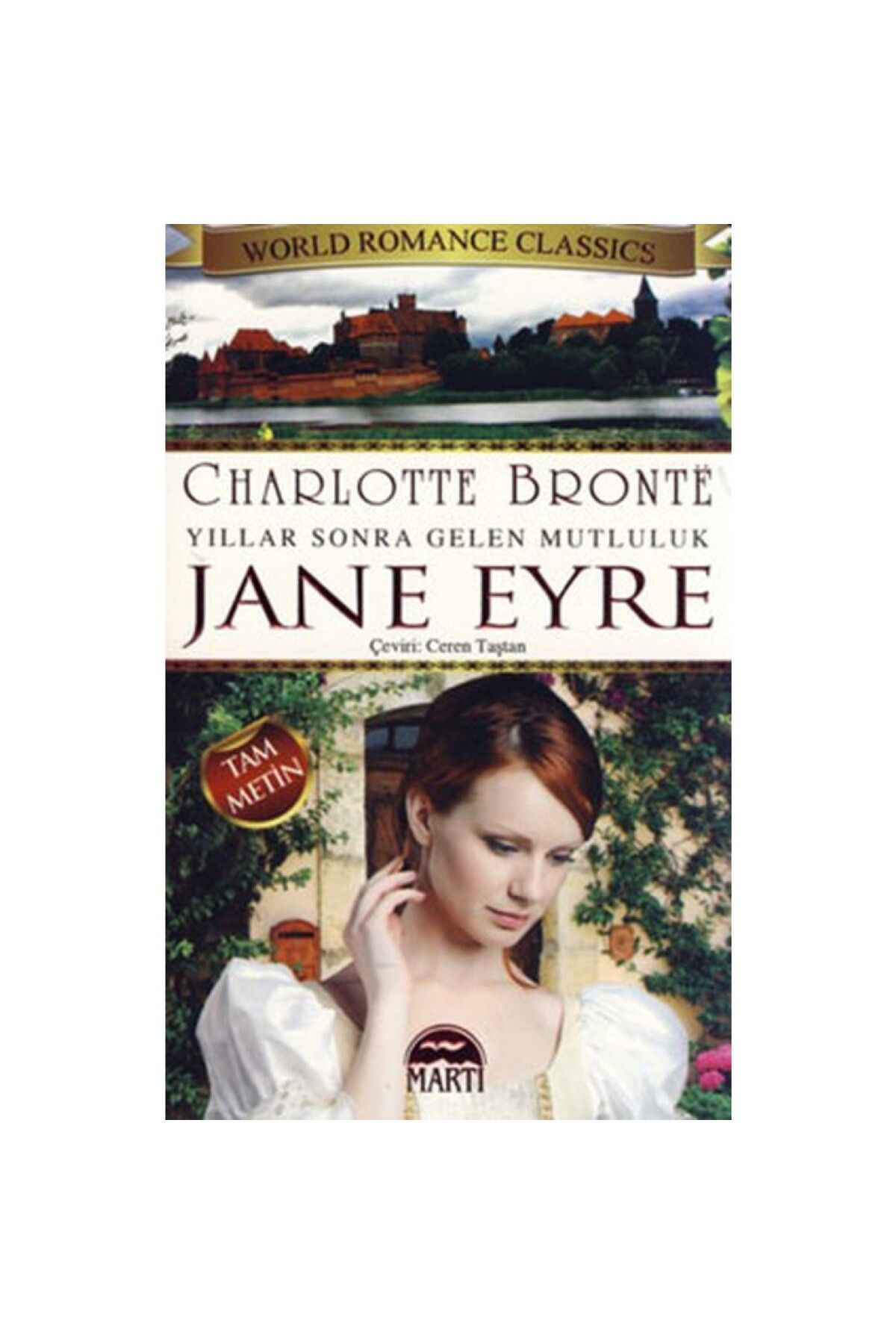 Martı Yayınları Jane Eyre-yıllar Sonra Gelen Mutluluk