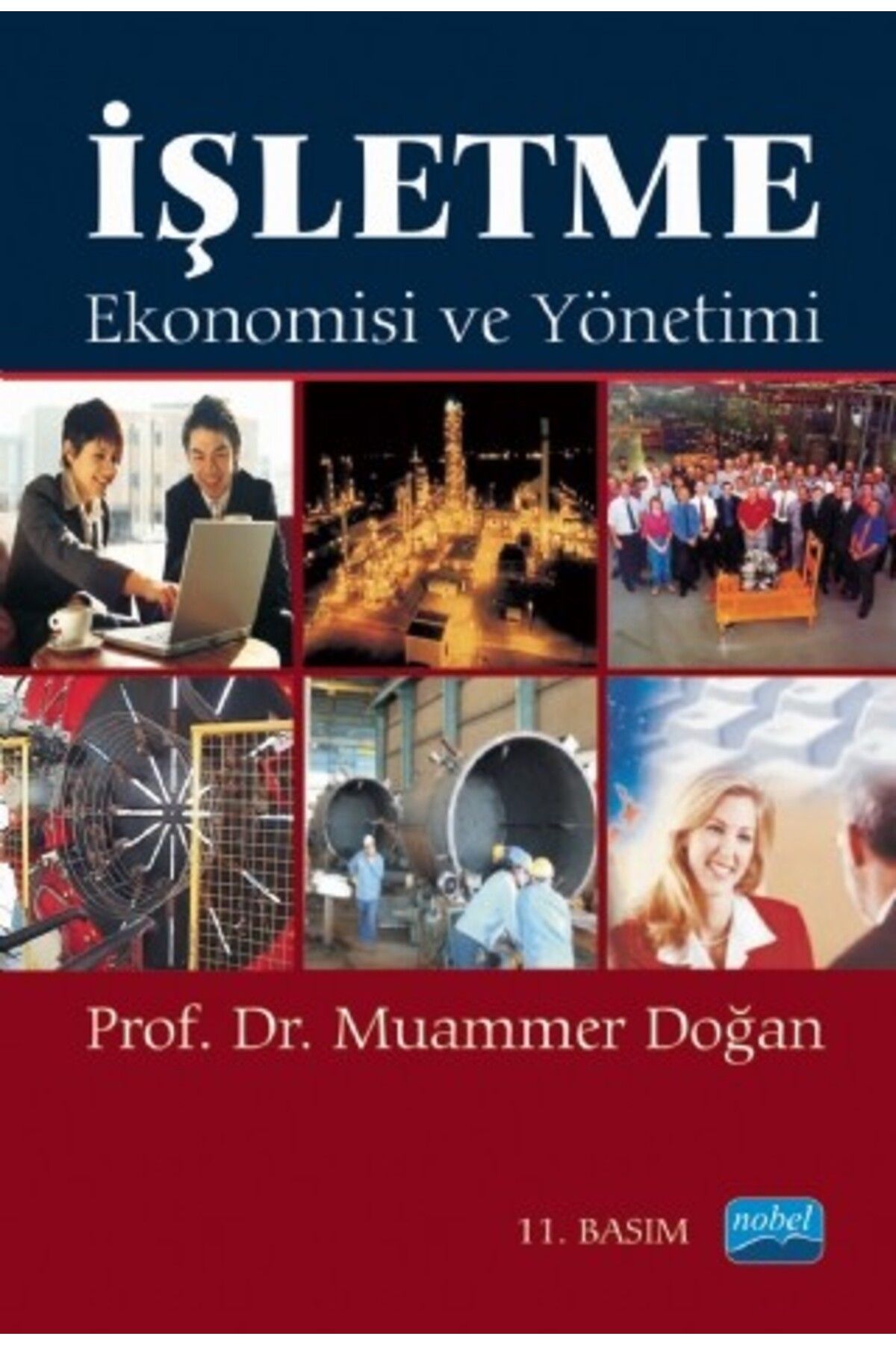 Nobel Akademik Yayıncılık İşletme Ekonomisi Ve Yönetimi