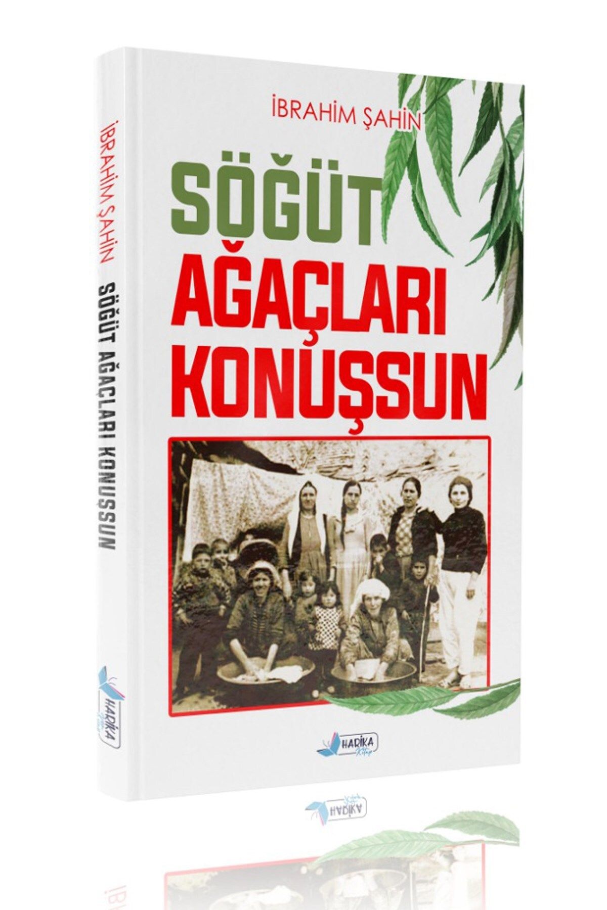 Harika Kitap Söğüt Ağacı Konuşsun Ibrahim Şahin