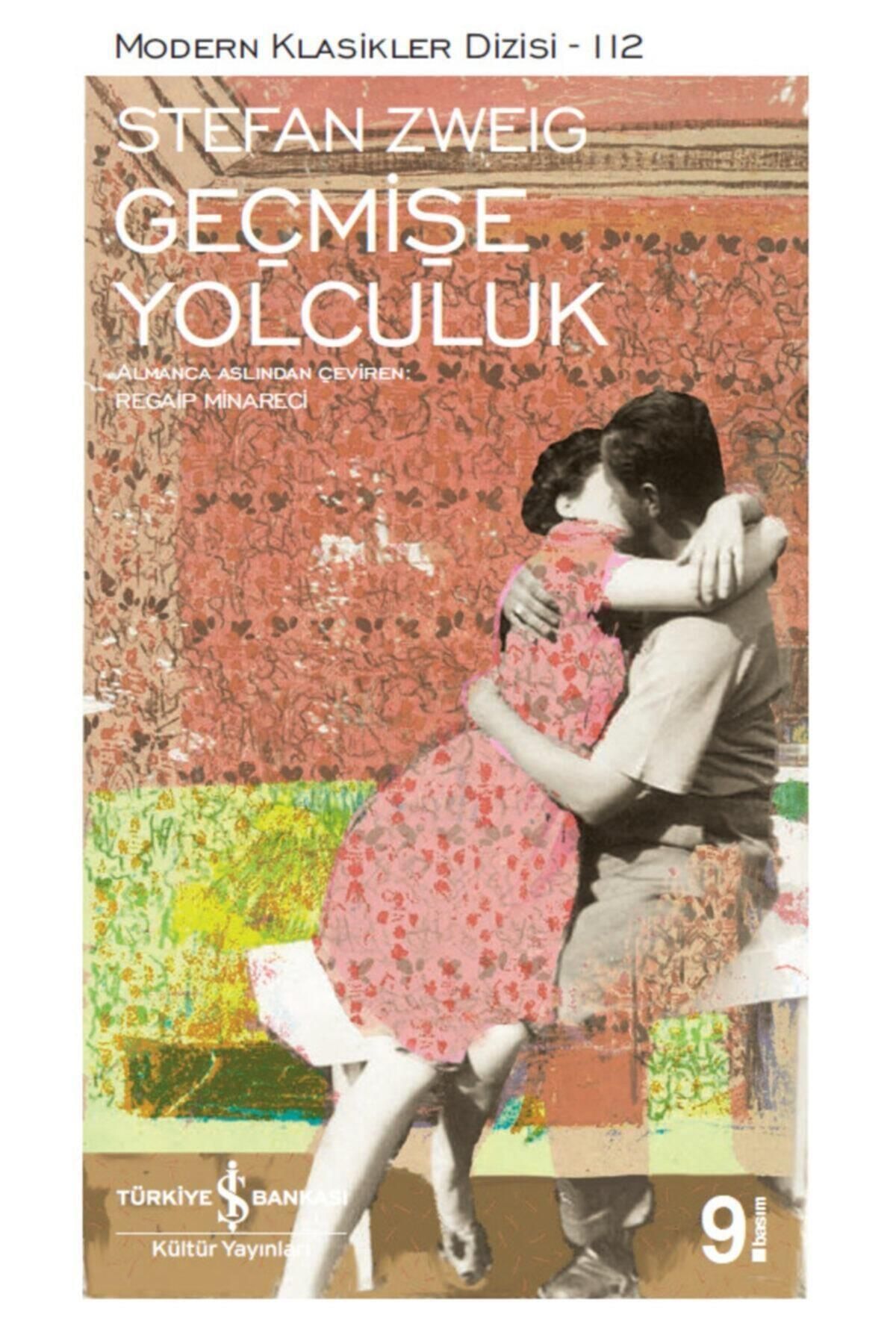 Türkiye İş Bankası Kültür Yayınları Geçmişe Yolculuk