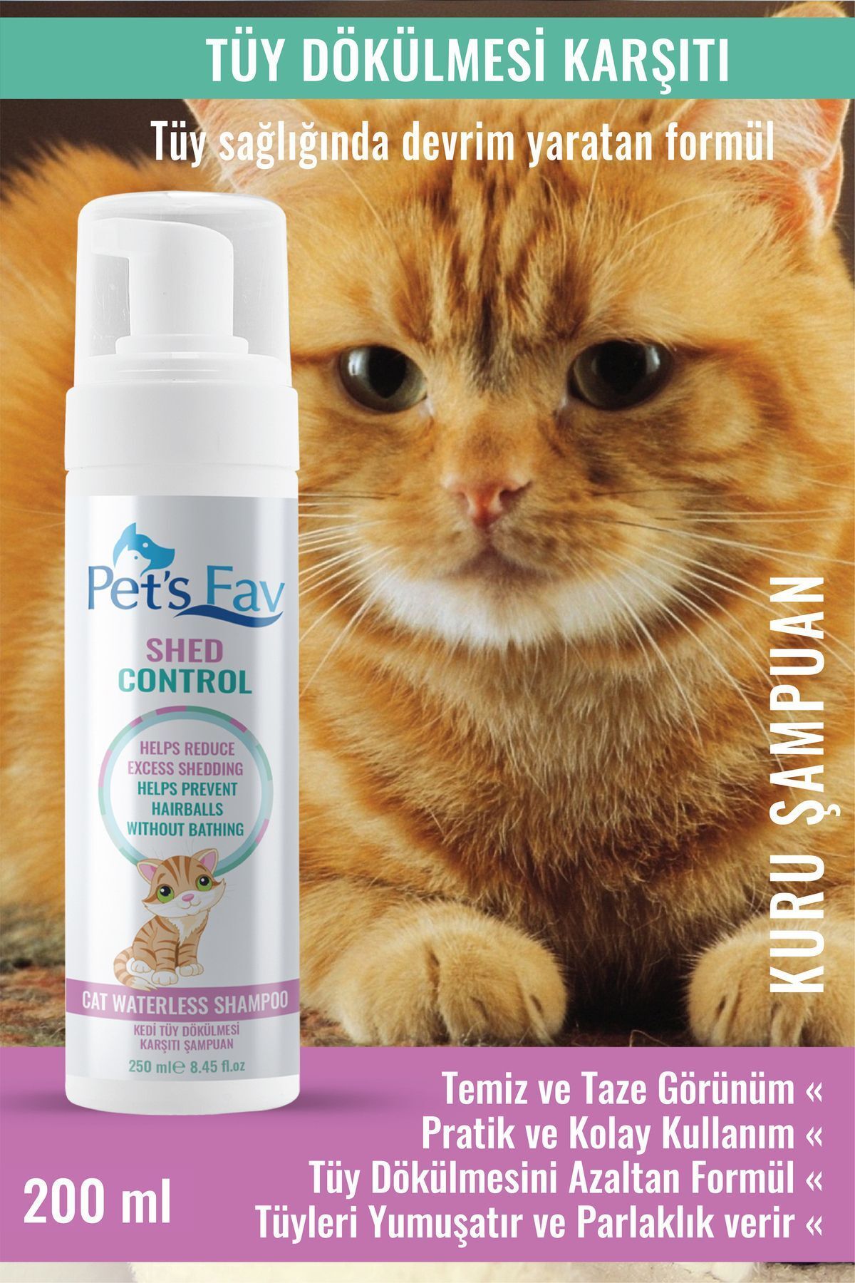 Pets Fav Kedi Tüy Dökülmesi Karşıtı Doğal ve Organik Kuru Köpük Şampuanı