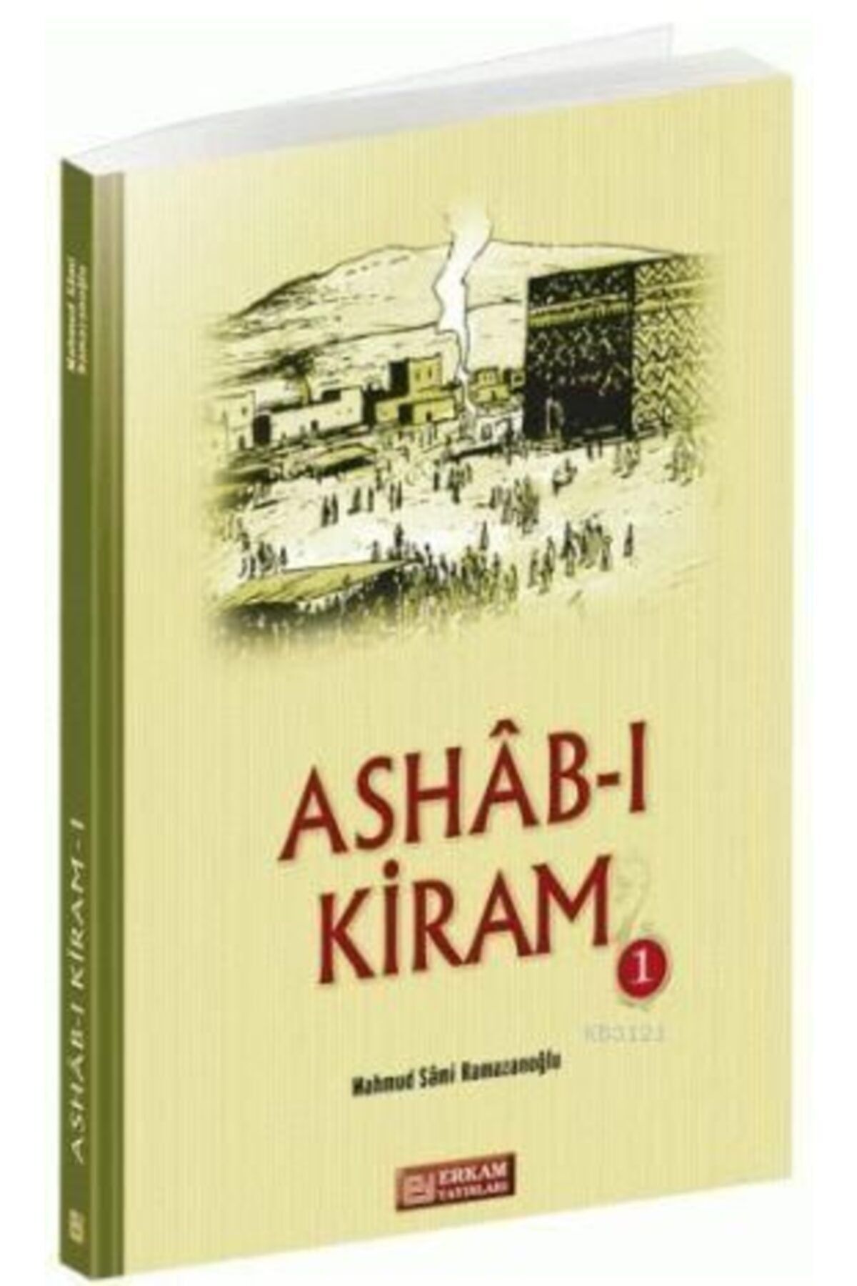 Erkam Yayınları Ashab-ı Kiram 1, Mahmut Sami Ramazanoğlu, Erkam Yay.