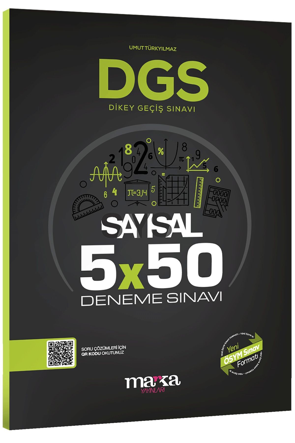 Marka Yayınları 2023 Dgs Sayısal 5x50 Deneme Sınavı Tamamı Pdf Çözümlü Açıklanan Yeni Müfredat
