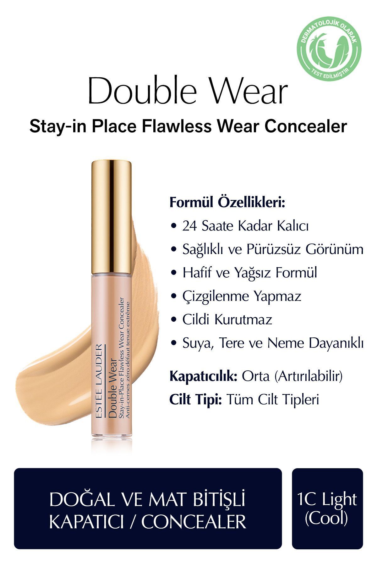 Estee Lauder Kapatıcı - Double Wear Stay-in-place Flawless Wear Concealer - Renk: 1c Light (cool) 7ml