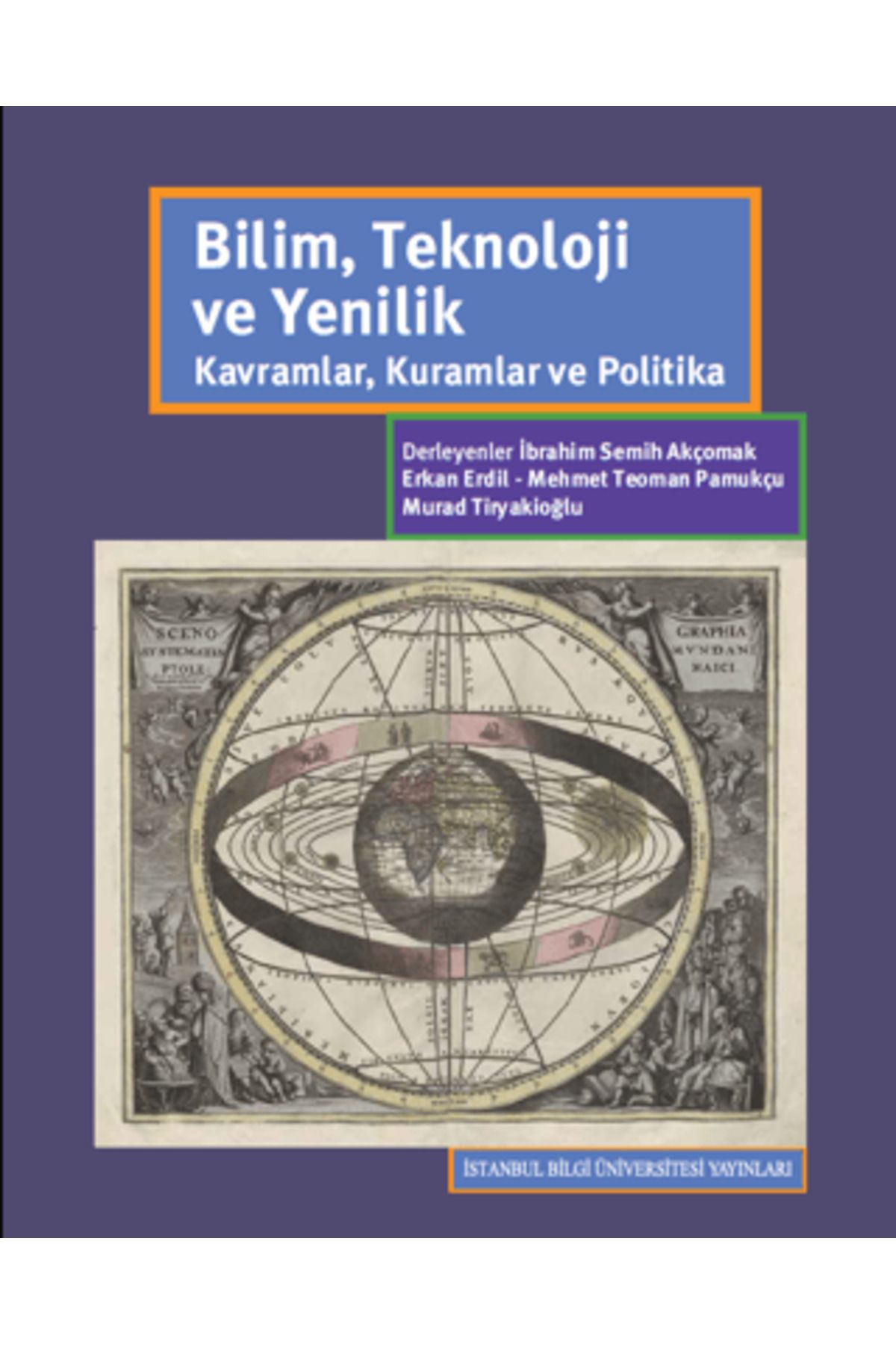 İstanbul Bilgi Üniversitesi Yayınları Bilim Teknoloji ve Yenilik