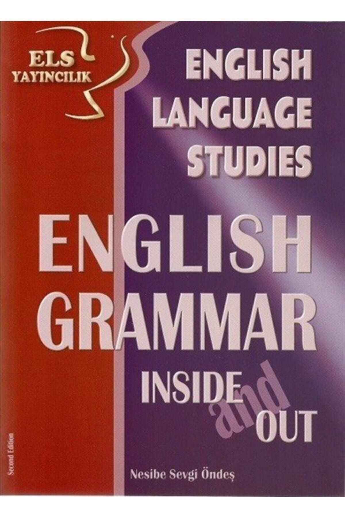 Els Yayıncılık Els English Language Studies English Grammar Inside And Out Nesibe Sevgi Öndeş