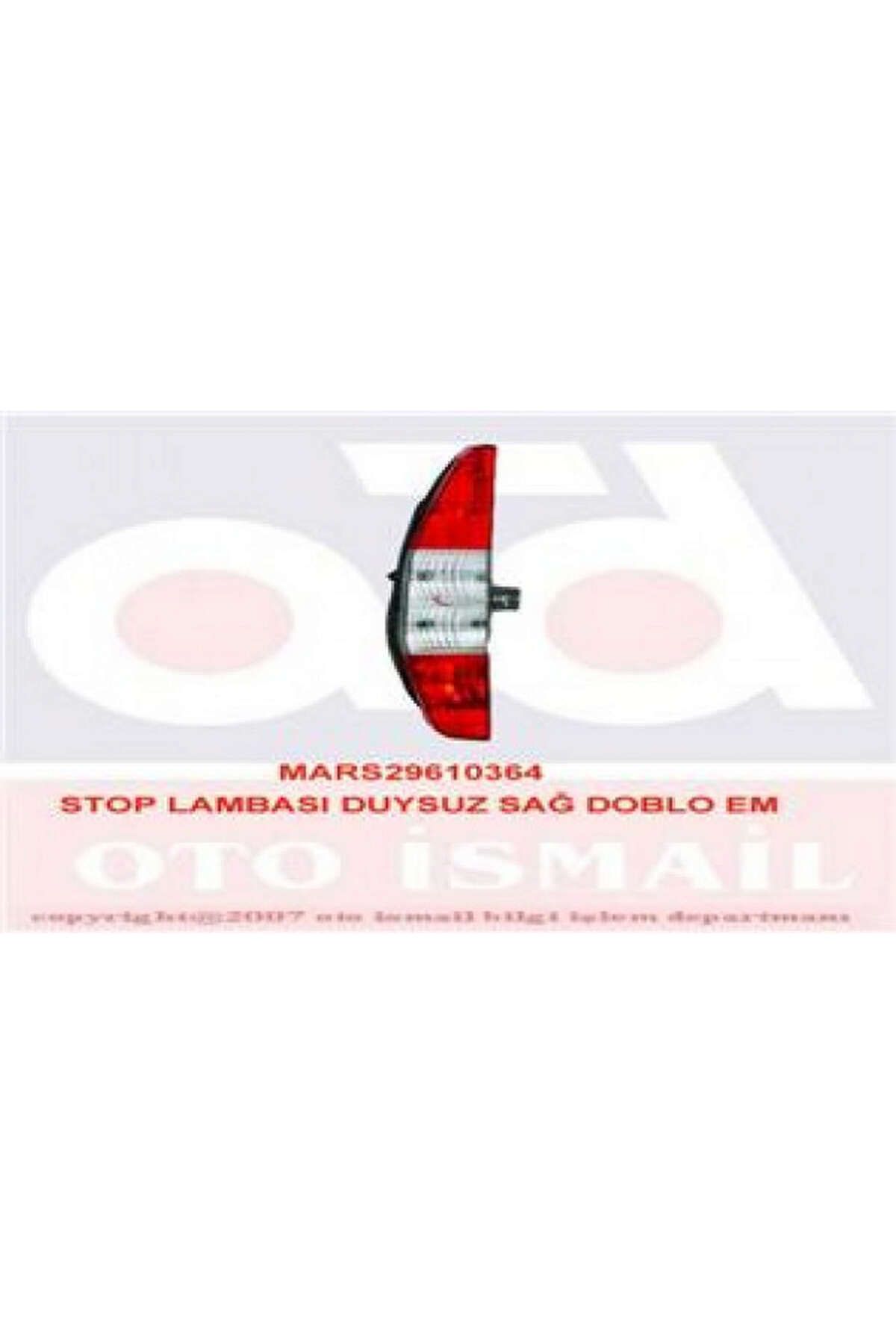 Mars STOP LAMBASI SAĞ DUYSUZ [ FIAT DOBLO 2002-2004 ] 313105