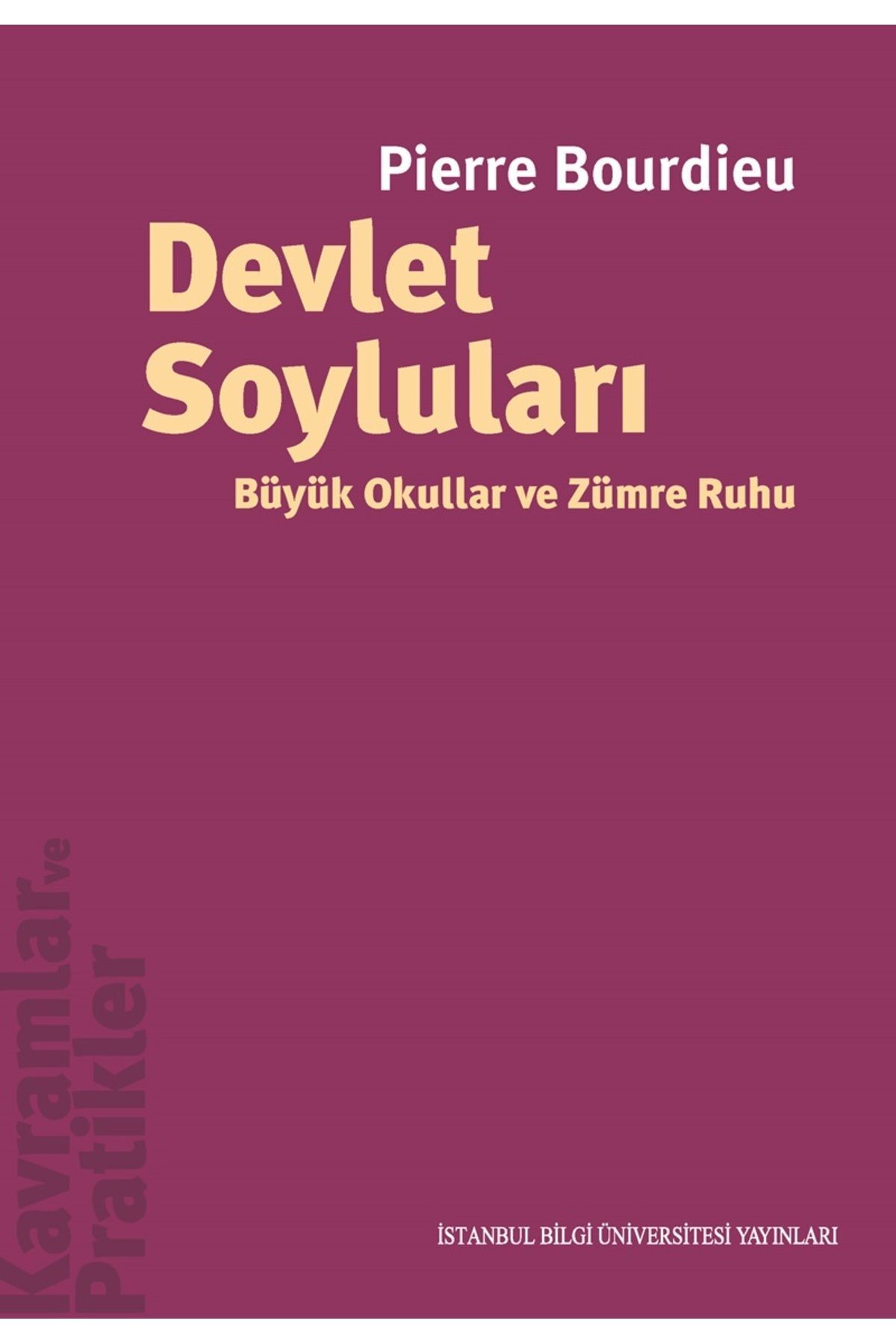 İstanbul Bilgi Üniversitesi Yayınları Devlet Soylulari