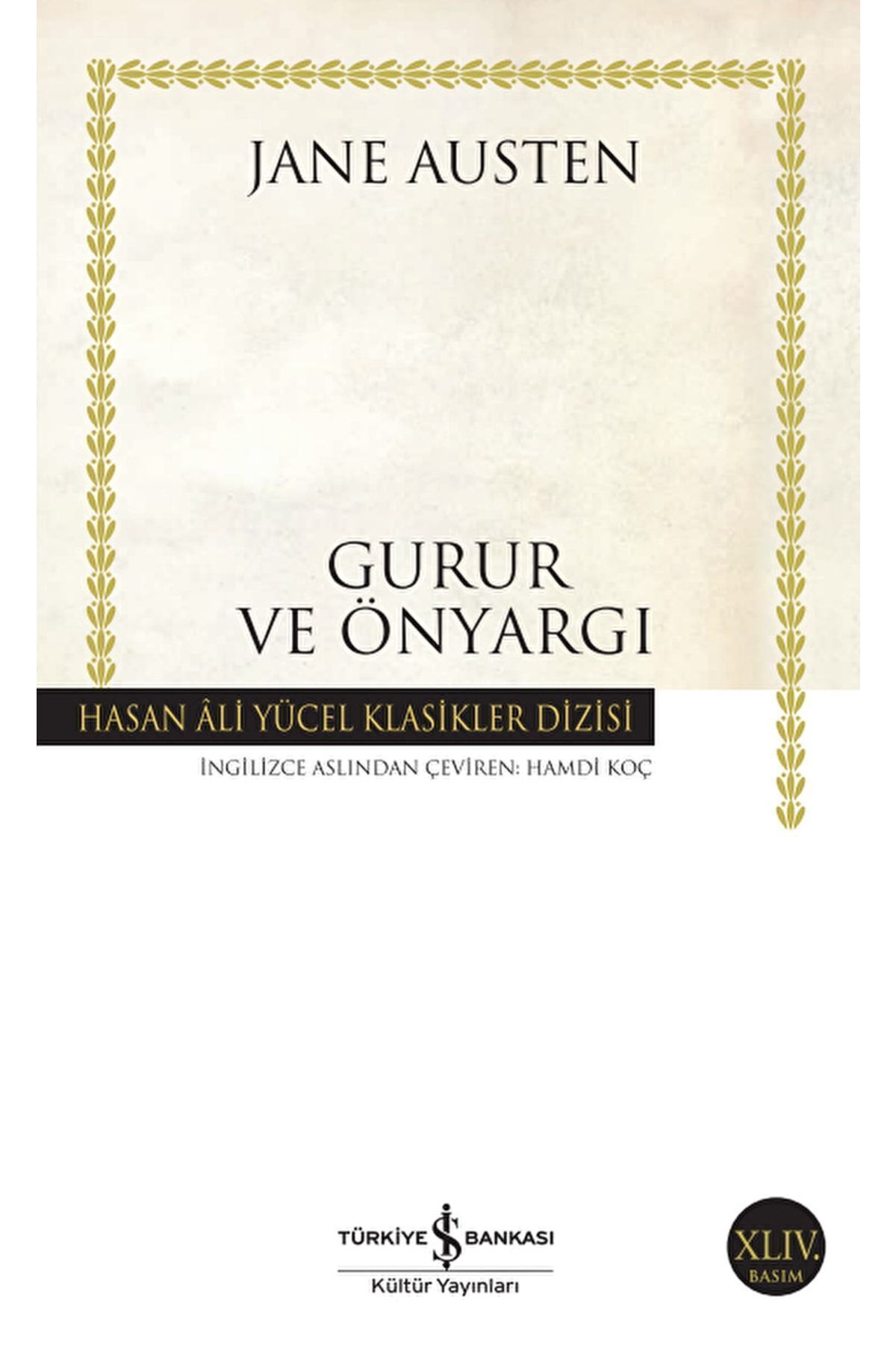 Türkiye İş Bankası Kültür Yayınları Gurur Ve Önyargı / Jane Austen / / 9789754587029