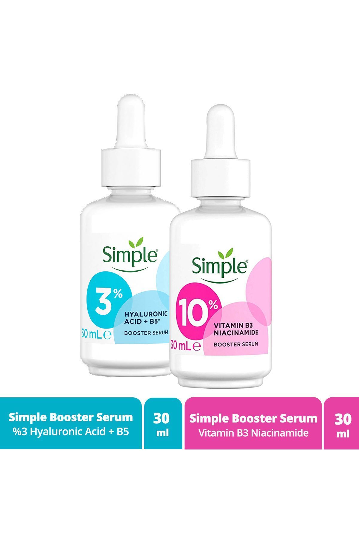 Simple Booster Serum %3 Hyaluronic Acid + B5 30 Ml + Booster Serum %10 Vitamin B3 Niacinamide 30 Ml