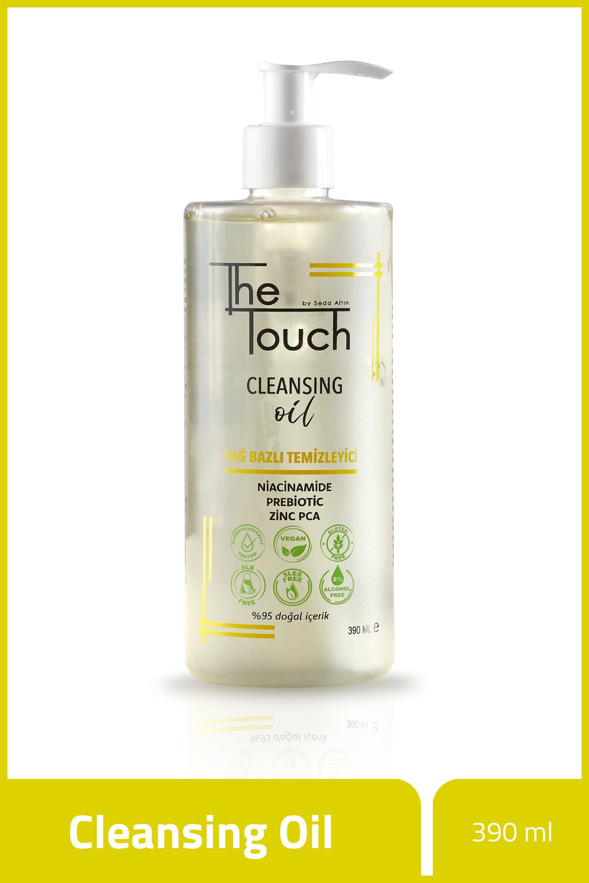 The Touch By Seda Altın Cleansing Oil - Yağ Bazlı Temizleyici - Yüz ve Vücut için Temizleme Yağı 390 ML