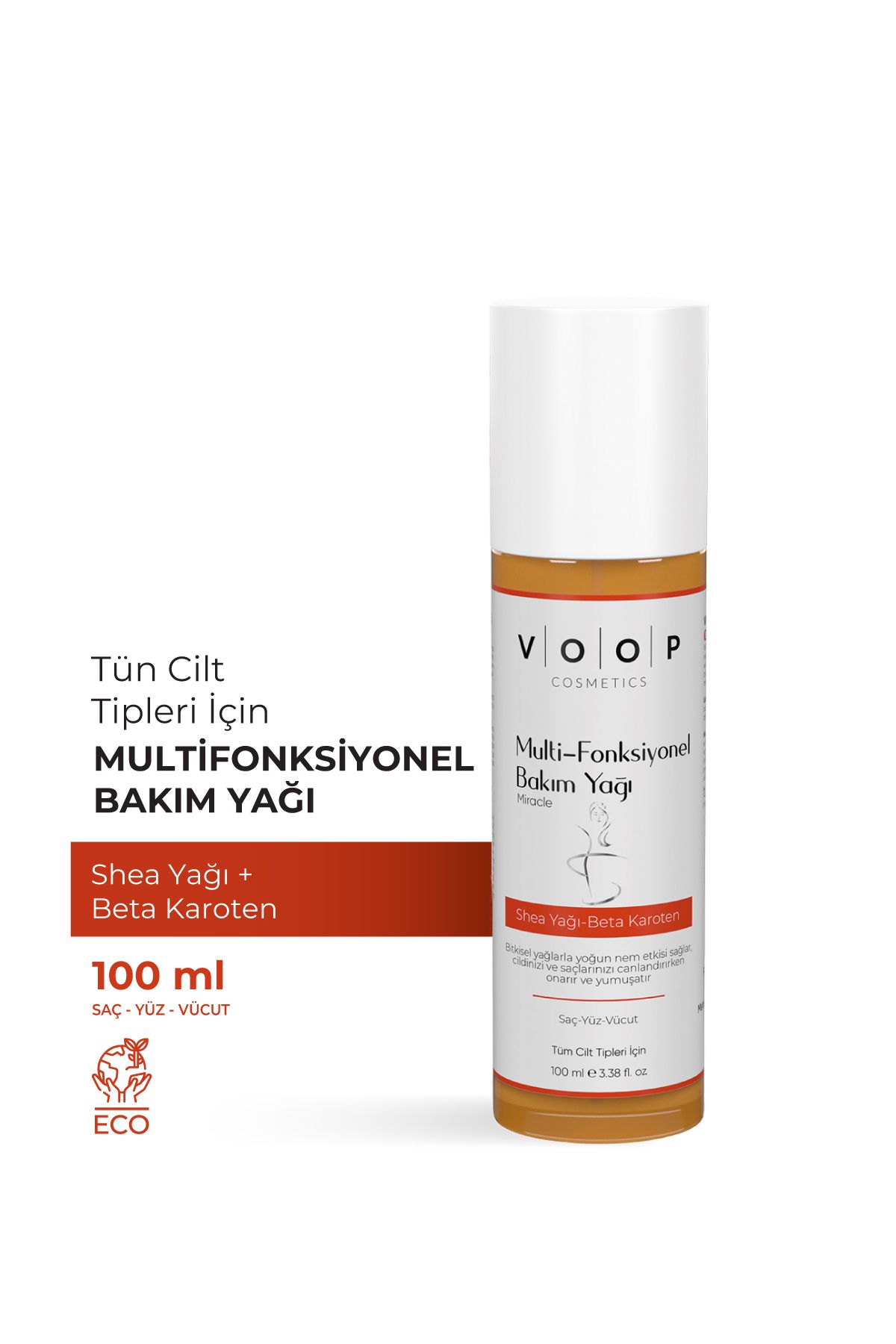 VOOP Multi-fonksiyonel Bakım Yağı ( Saç-yüz-vücut ) Shea Yağ - Beta Karoten | 100 ml